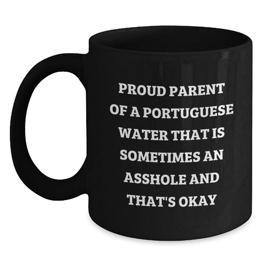 Funny Portuguese Water Dog Black Coffee Mug, Unique Gifts from Men to Fathers on Father's Day - Proud Parent Mugs - Main