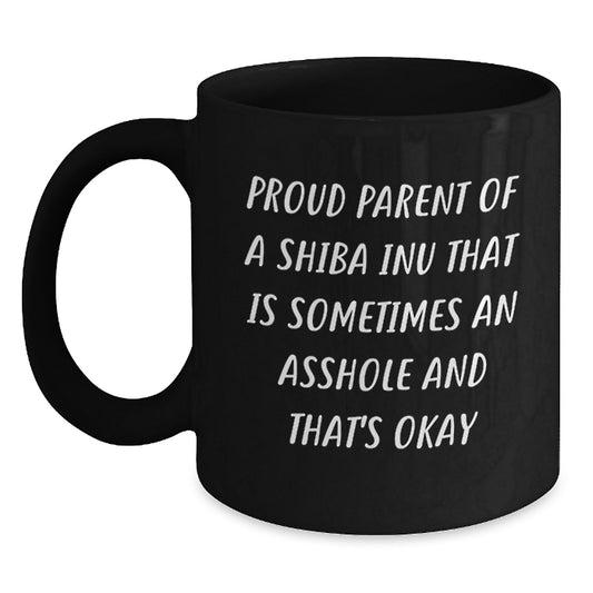 Shiba Inu Dog Lover Gifts for Her Him Dad Funny Quote Black Coffee Mug, Father's Day Unique Gifts - Main