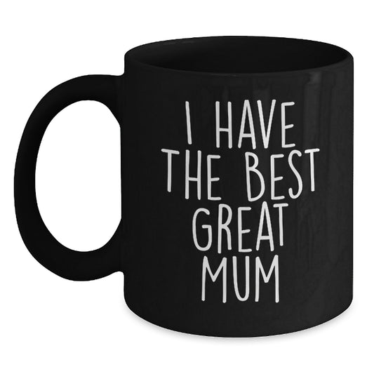 Funny Mum Quotes Black Coffee Mugs Gifts from Family for Mum's Great Love - Main