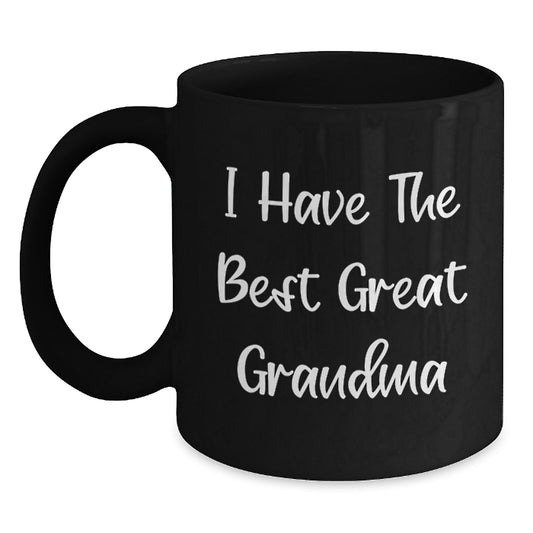 Funny Great Grandma Gifts from Family, I Have The Best Great Grandma, Black Coffee Mug for Grandma Birthday Unique - Main