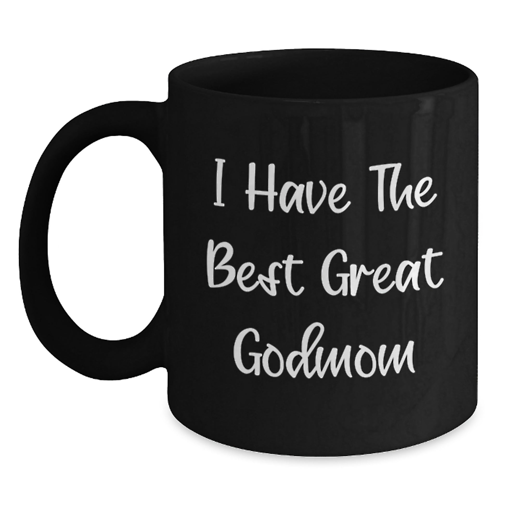 Funny Godmom Gifts for Her - Unique Black Coffee Mug - Great Godmom Quote - Gifts from Men to Godmom - Mother's Day Unique Gifts for Godmom - Main