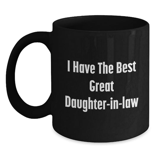 Funny Daughter-in-law Gifts for Her, Black Coffee Mug, 'I Have The Best Great Daughter-in-law' Quote, Christmas Unique Gifts from Men to Women - Main