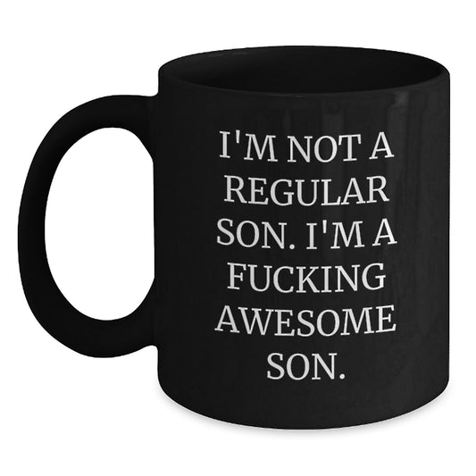 Funny Son Gifts for Men, Black Coffee Mug, I'm Not A Regular Son, Unique Christmas Unique Gifts from Family - Main