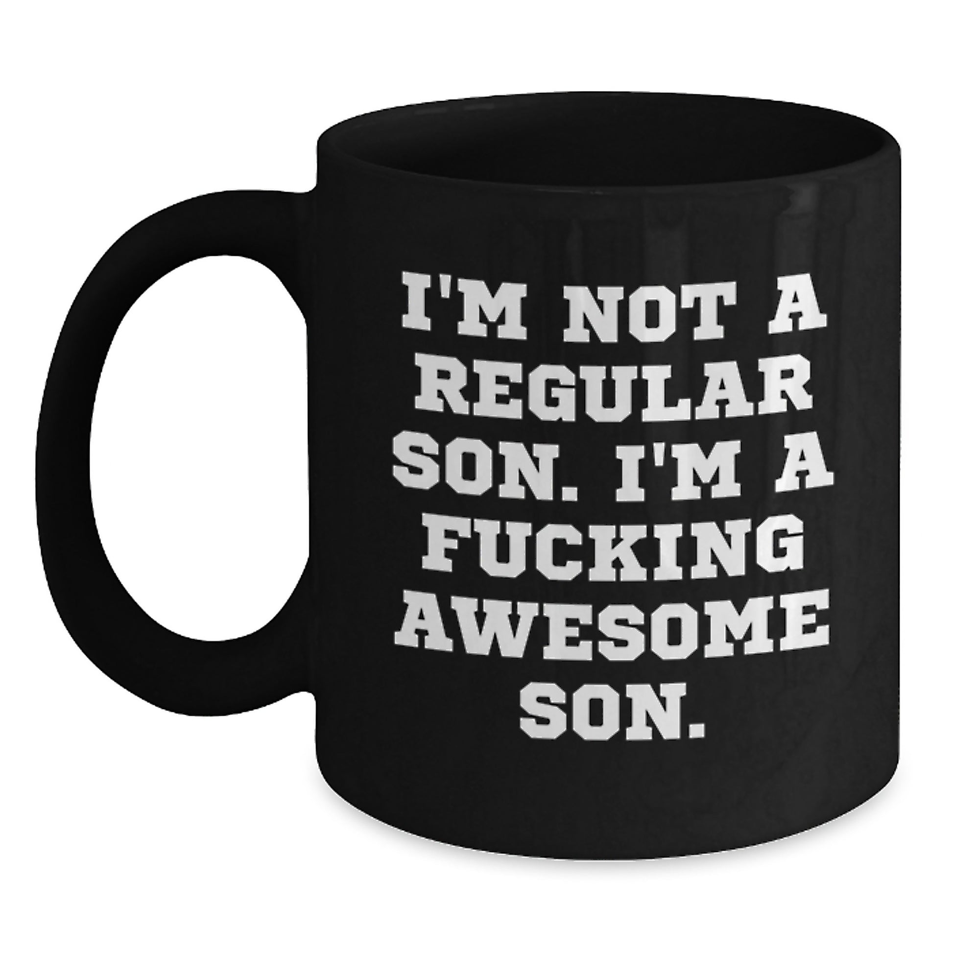 Funny Son Gifts from Mom Dad or Friends - I'm Not A Regular Son Black Coffee Mug - Unique Christmas Unique Gifts for Son - Main
