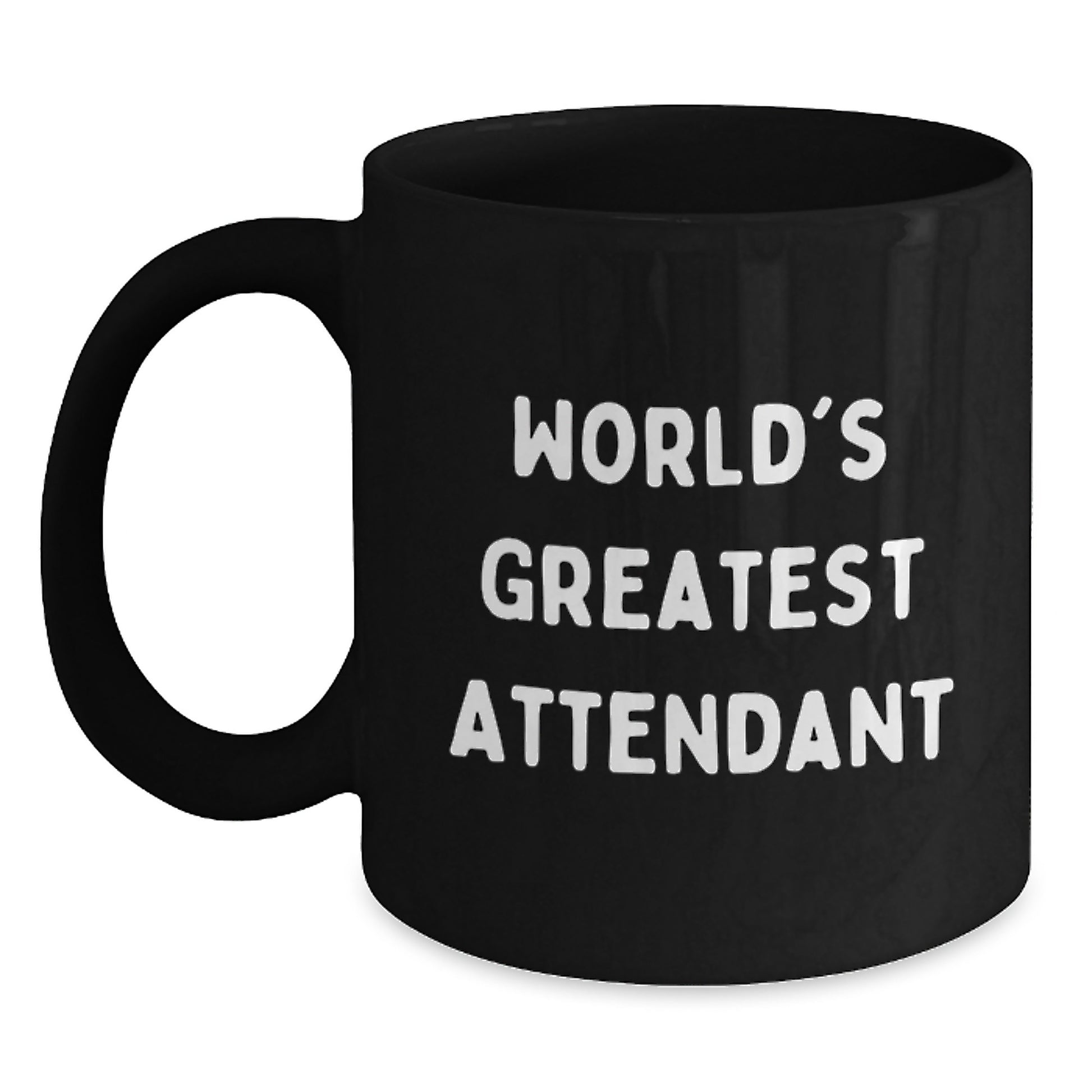 Gifts from Friends and Family for Attendants on Valentine's - 'World's Greatest Attendant' Funny Quote Black Coffee Mug - Unique Black Coffee Mugs for Attendants - Main