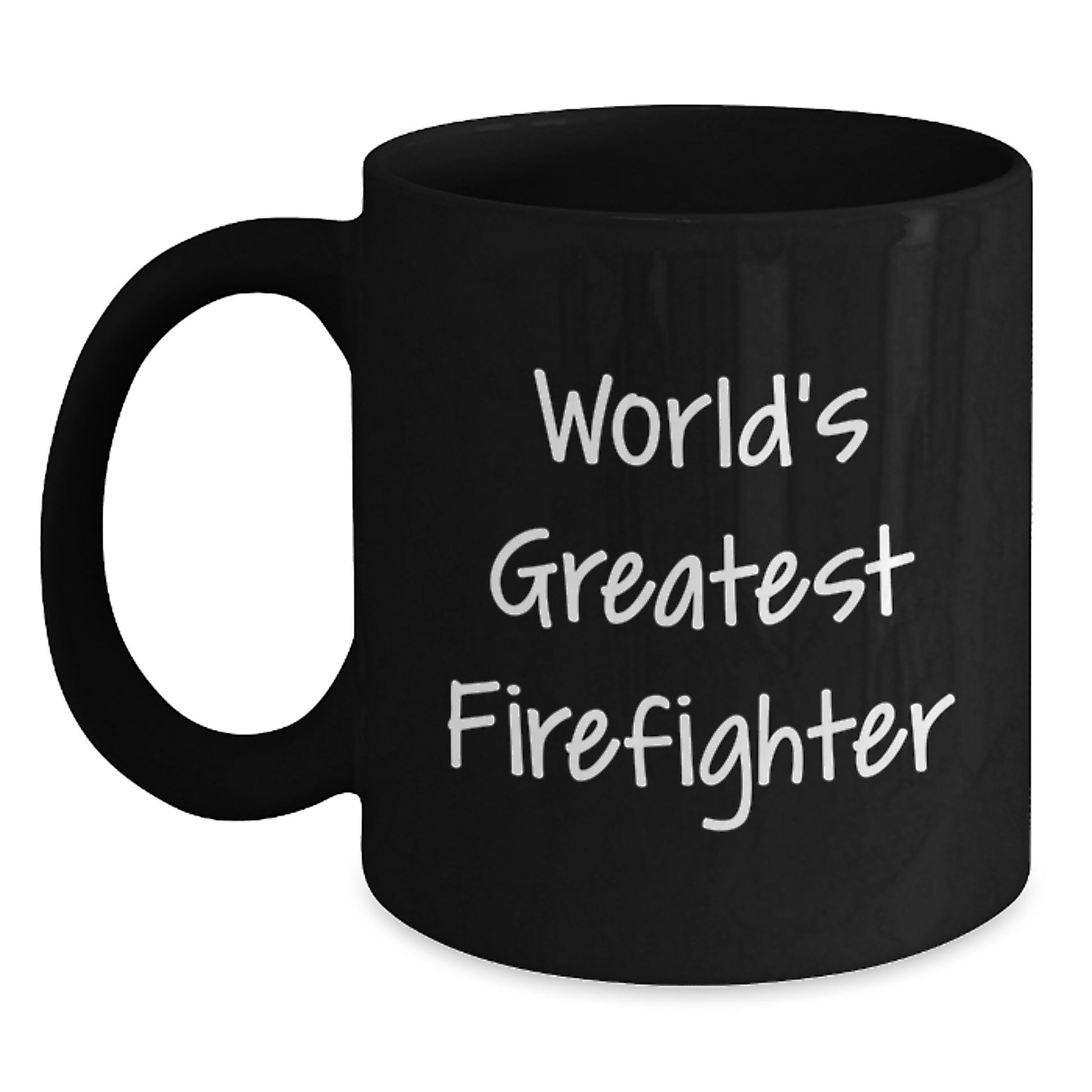 Funny Firefighter Gifts from Friends to Heroes - World's Greatest Firefighter Inspirational Black Coffee Mug Birthday Unique Gifts for Men - Main