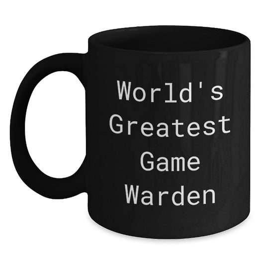 Funny Game Warden Gifts from Dad - World's Greatest Black Coffee Mug for Men, Unique Father's Day Unique Gifts for Game Wardens - Main