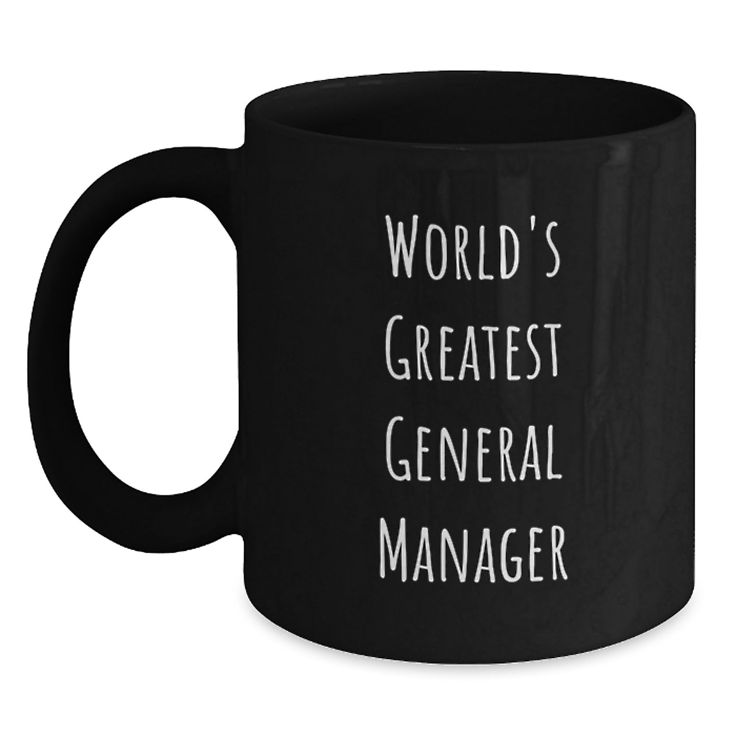 Funny Gifts from Friends for the World's Greatest General Manager Black Coffee Mug, Birthday Unique Gifts for General Manager, 11oz or 15oz Black Ceramic Mug - Main