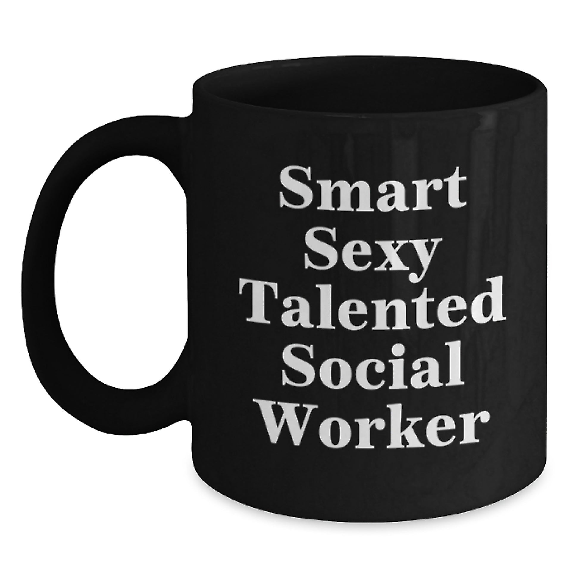 Funny Quote Social Worker Gifts from Men to Friends, Unique Valentine's Gifts for Women Social Worker, Black Coffee Mug - Main
