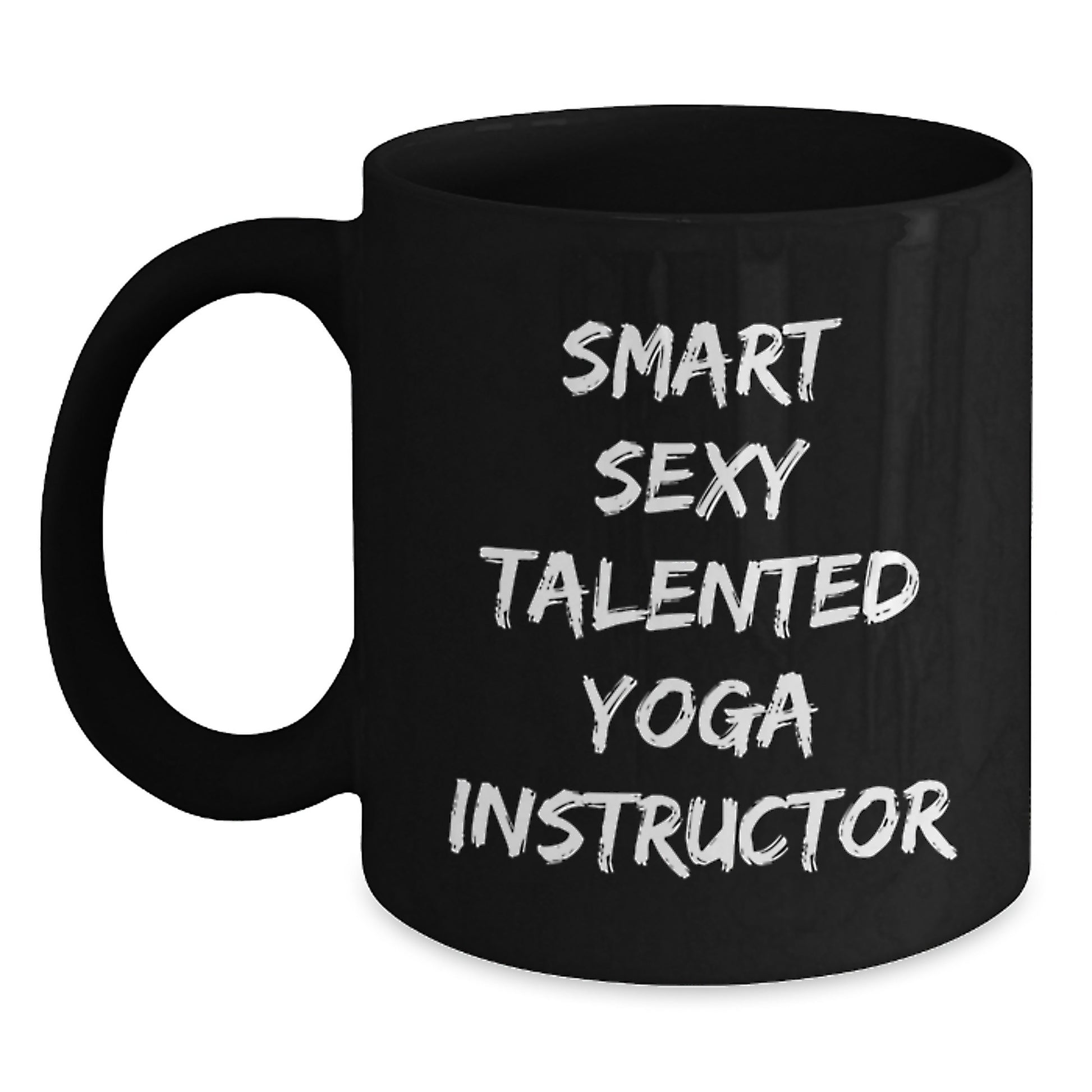 Gifts from Friends for Yoga Instructor - Funny Quote 'Smart Sexy Talented' Black Coffee Mug, Christmas Unique Gifts for Yoga Instructor, 11oz/15oz Ceramic Mug - Main