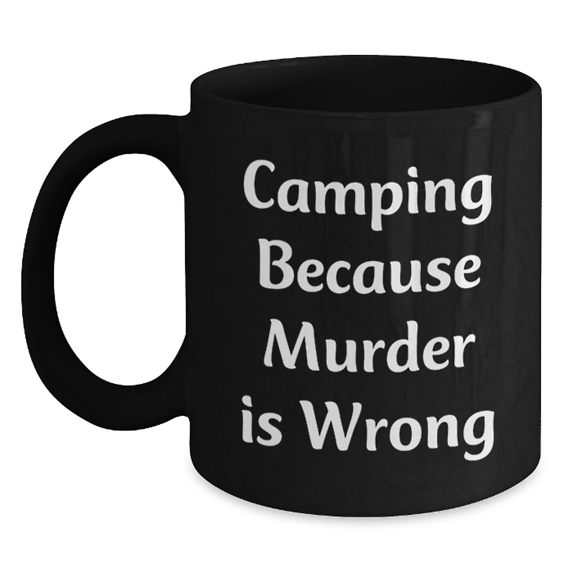 Camping Humor Black Coffee Mugs, Funny Camping Gifts for Camping Lovers, Unique Black Coffee Mugs, Gifts from Men to Friends, Christmas Unique Gifts - Main