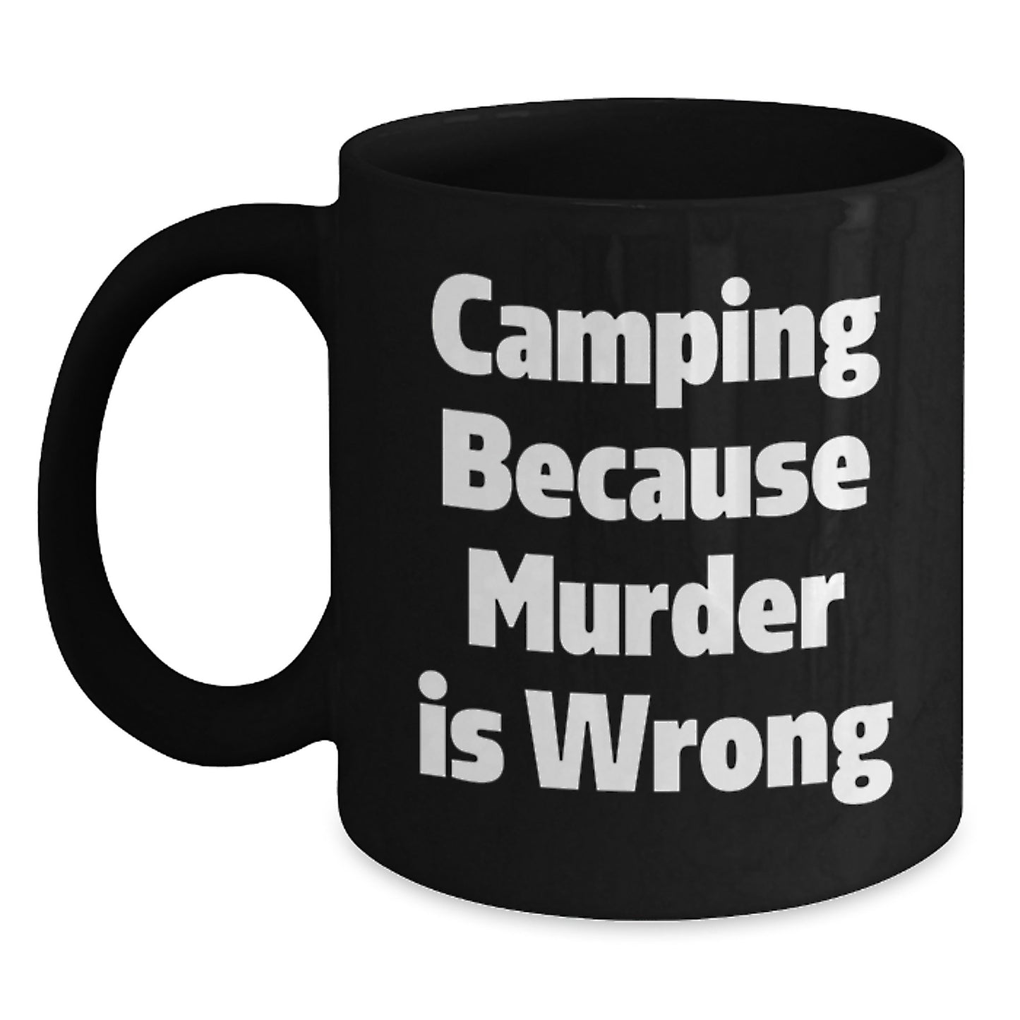 Cute Camping Humor Funny Black Coffee Mug Gifts for Camping Lovers from Friends - Main