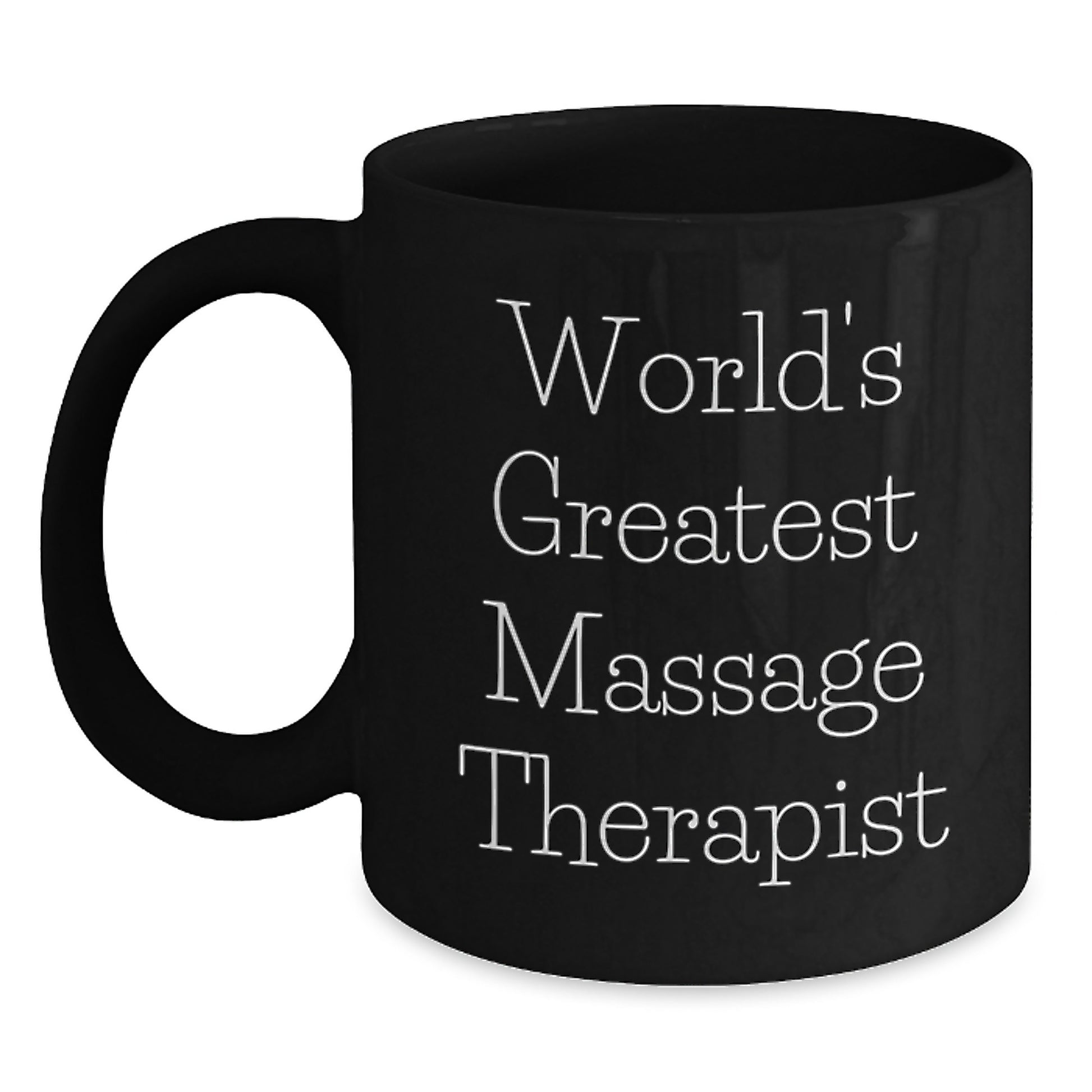 Gifts from Friends for Massage Therapist, Funny Quote - World's Greatest Massage Therapist Mug, Black Coffee Mug Gift for Husband Dad on Father's Day Unique - Main