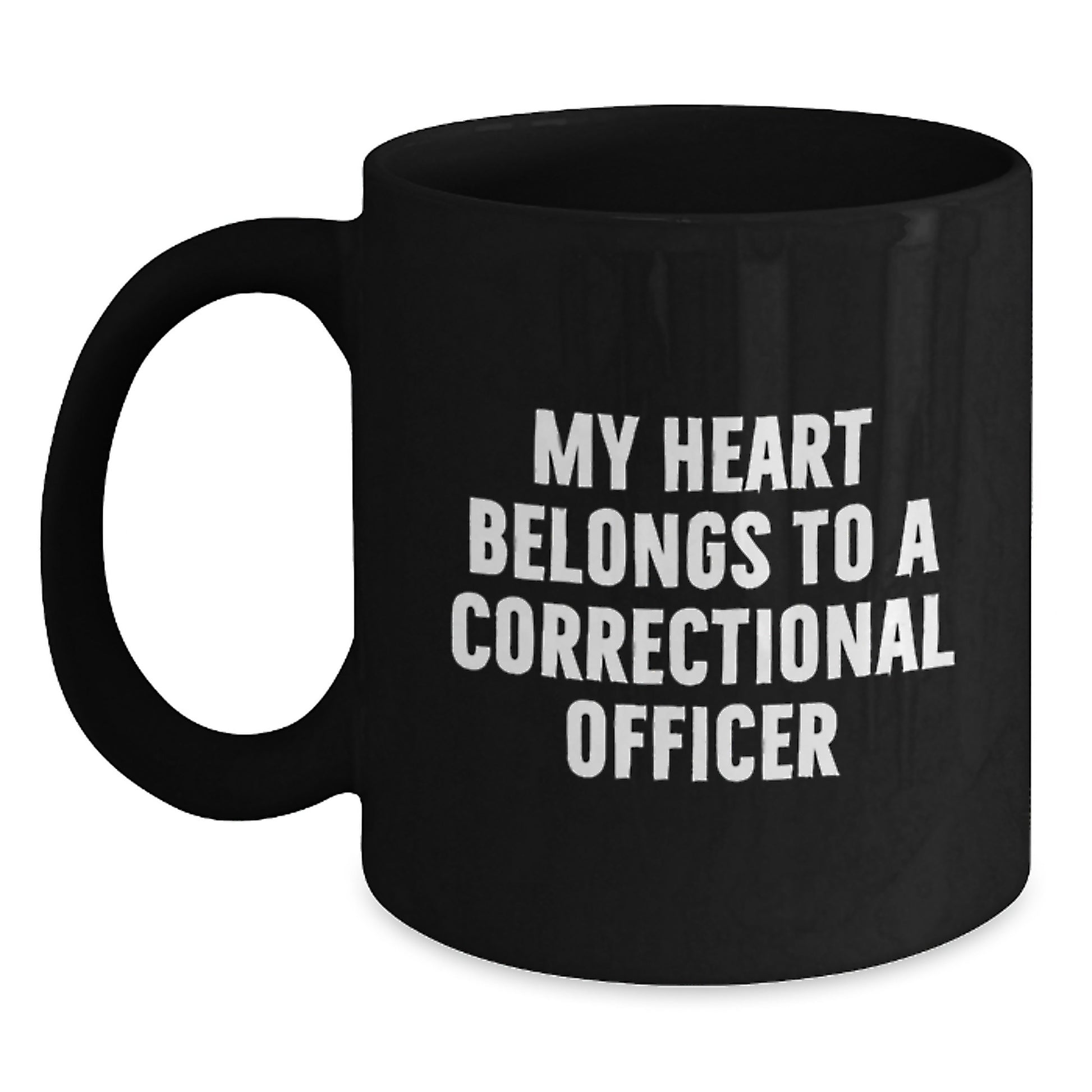 Funny Correctional Officer Gifts from Family for Graduation Unique Mugs, 'My Heart Belongs To A Correctional Officer' Quote on Black Ceramic 11oz or 15oz Coffee Mugs - Main