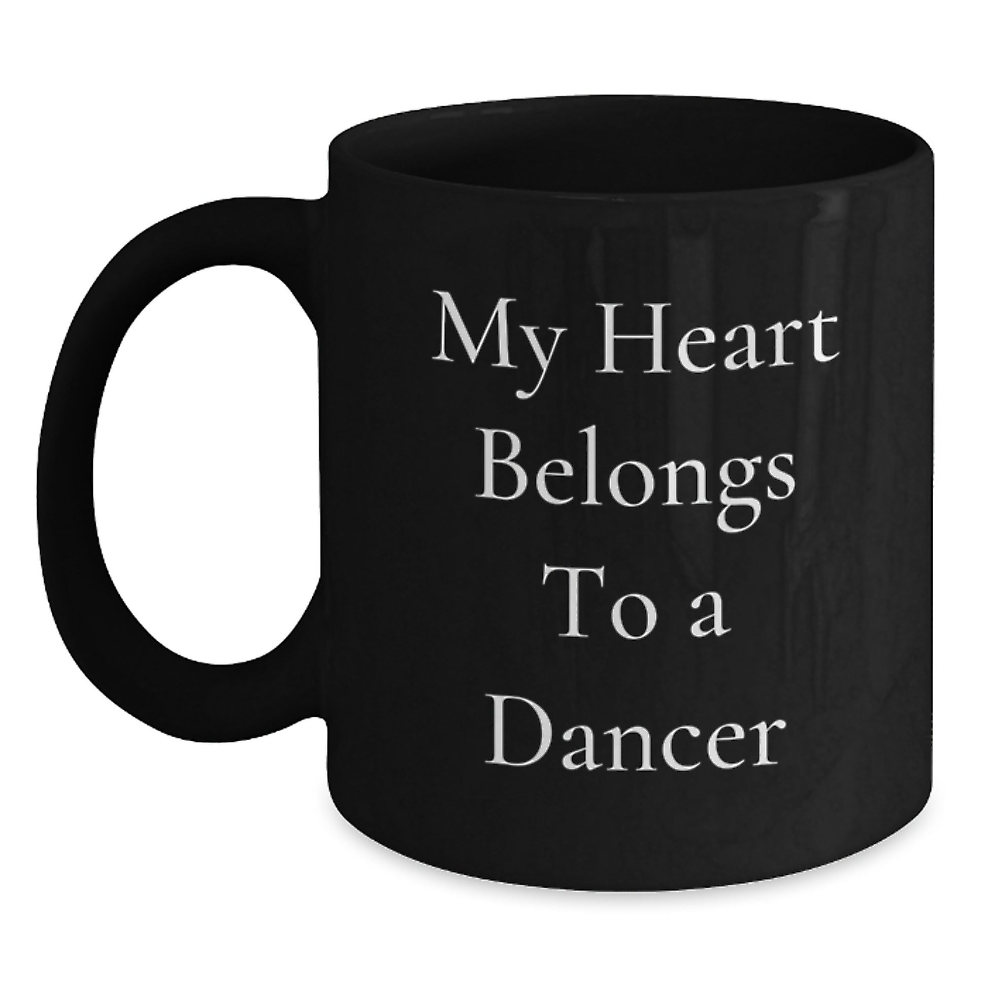 Funny Dancer Gifts from Family for Dancer Friends and Family Members My Heart Belongs To A Dancer Graduation Unique Mug - Main