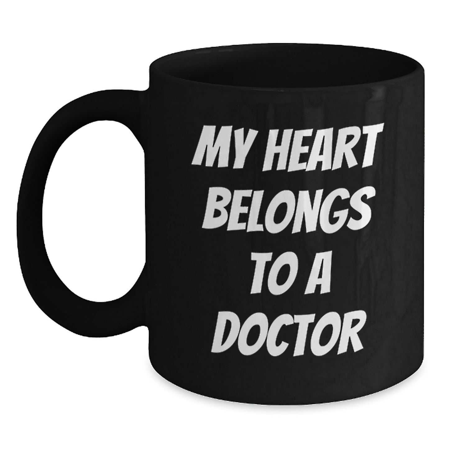 Funny Doctor Gifts from Friends for Doctor Men Black Coffee Mug My Heart Belongs To A Doctor - Main
