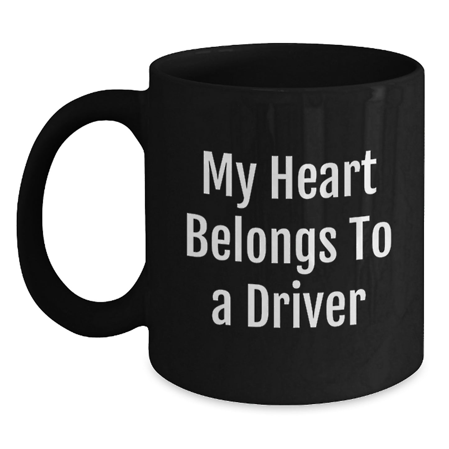 Funny Driver Gifts for Him from Family - My Heart Belongs To A Driver Black Coffee Mug Christmas - Main