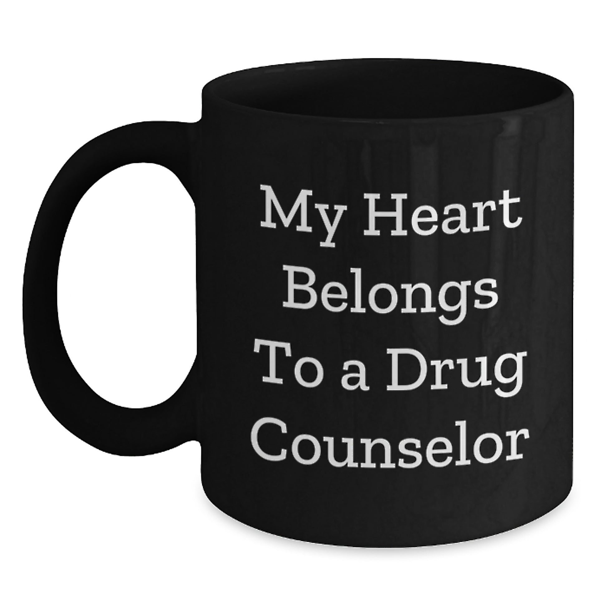 Funny 'My Heart Belongs To A Drug Counselor' Black Coffee Mug Gifts from Friends for Christmas Unique - Main