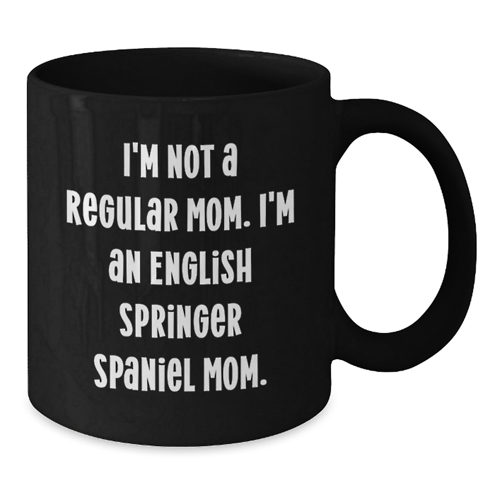 Funny English Springer Spaniel Dog Christmas Unique Gifts for Mom Black Coffee Mugs from Friends - Additional