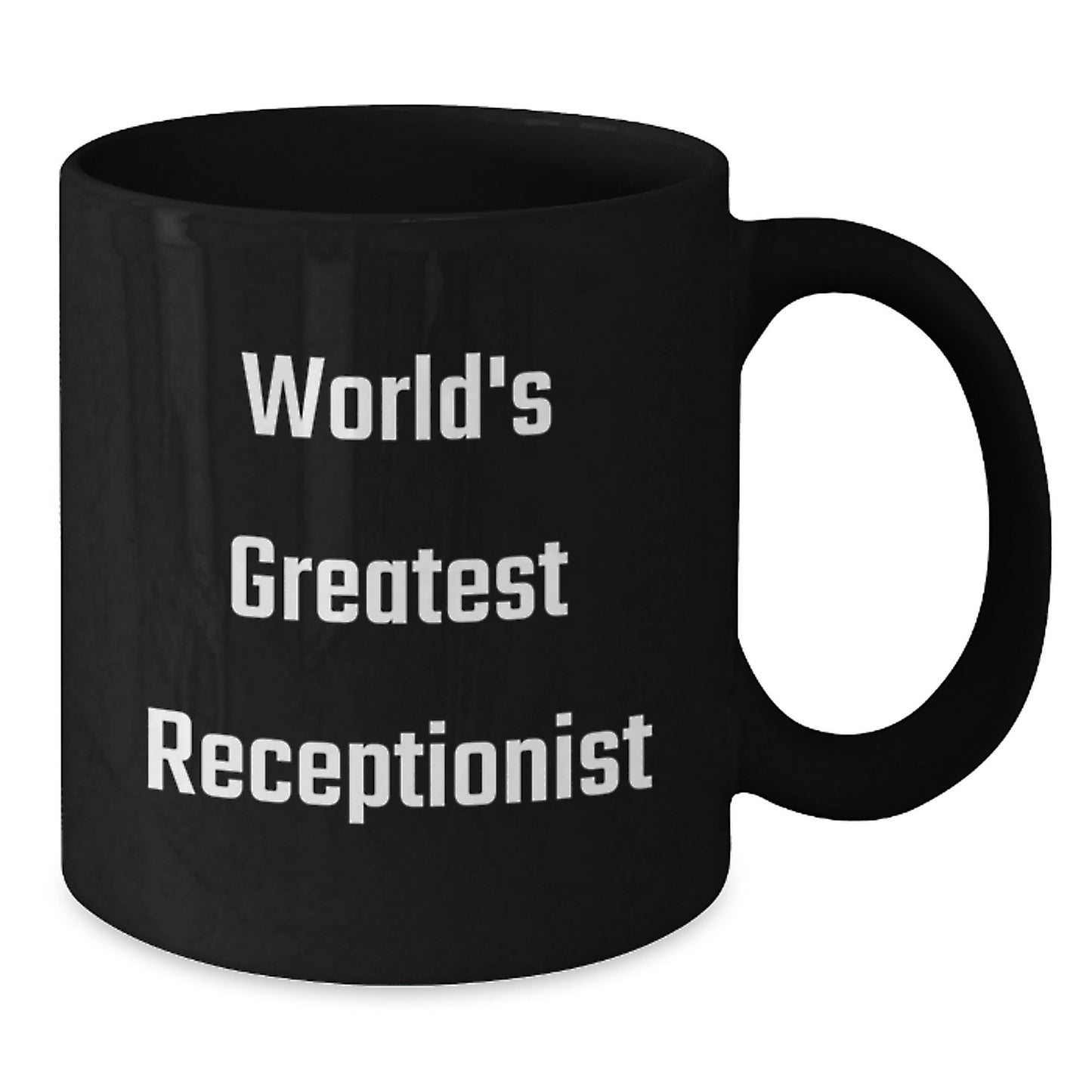 Funny Gift for Receptionist Dad, World's Greatest Receptionist Black Coffee Mug, Unique Father's Day Unique Gifts from Men to Men - Additional