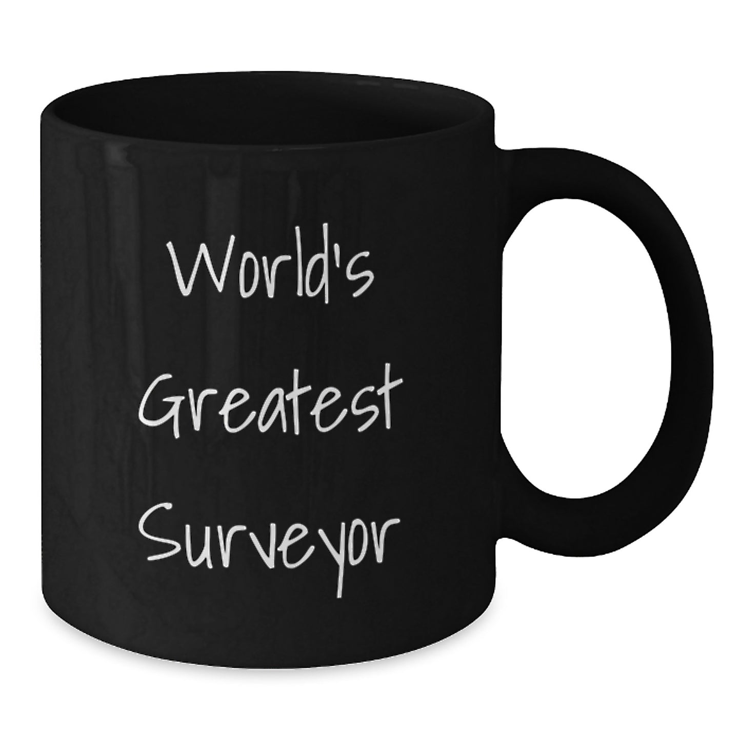 Funny World's Greatest Surveyor Gifts from Men to Surveyor Friends on Mother's Day Unique Black Coffee Mugs - Additional