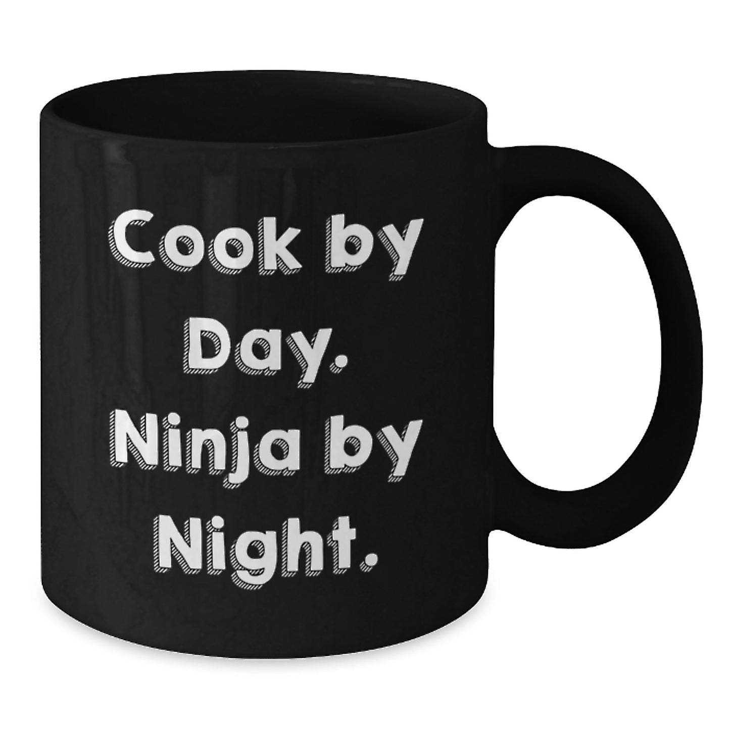 Cute Cook Gifts for Men Women Friends Family - Black Coffee Mug Cook By Day Ninja By Night. Unique Christmas - Additional