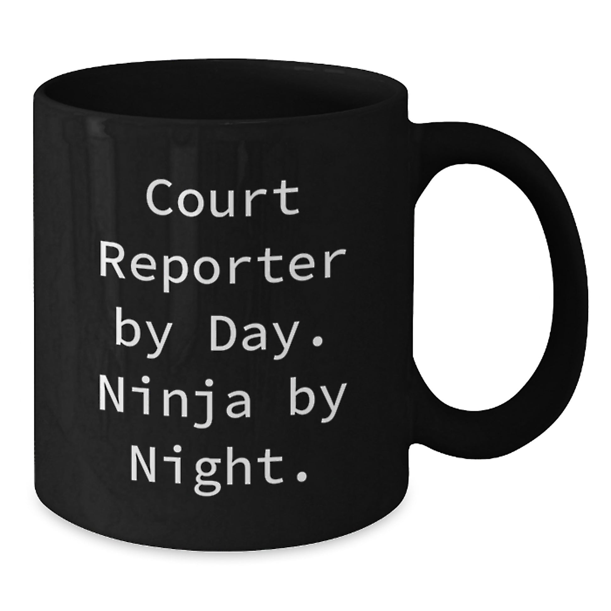 Funny Court Reporter Gifts from Friends, Black Coffee Mug for Men, Women, Court Reporters by Day Ninja by Night Christmas Unique - Additional