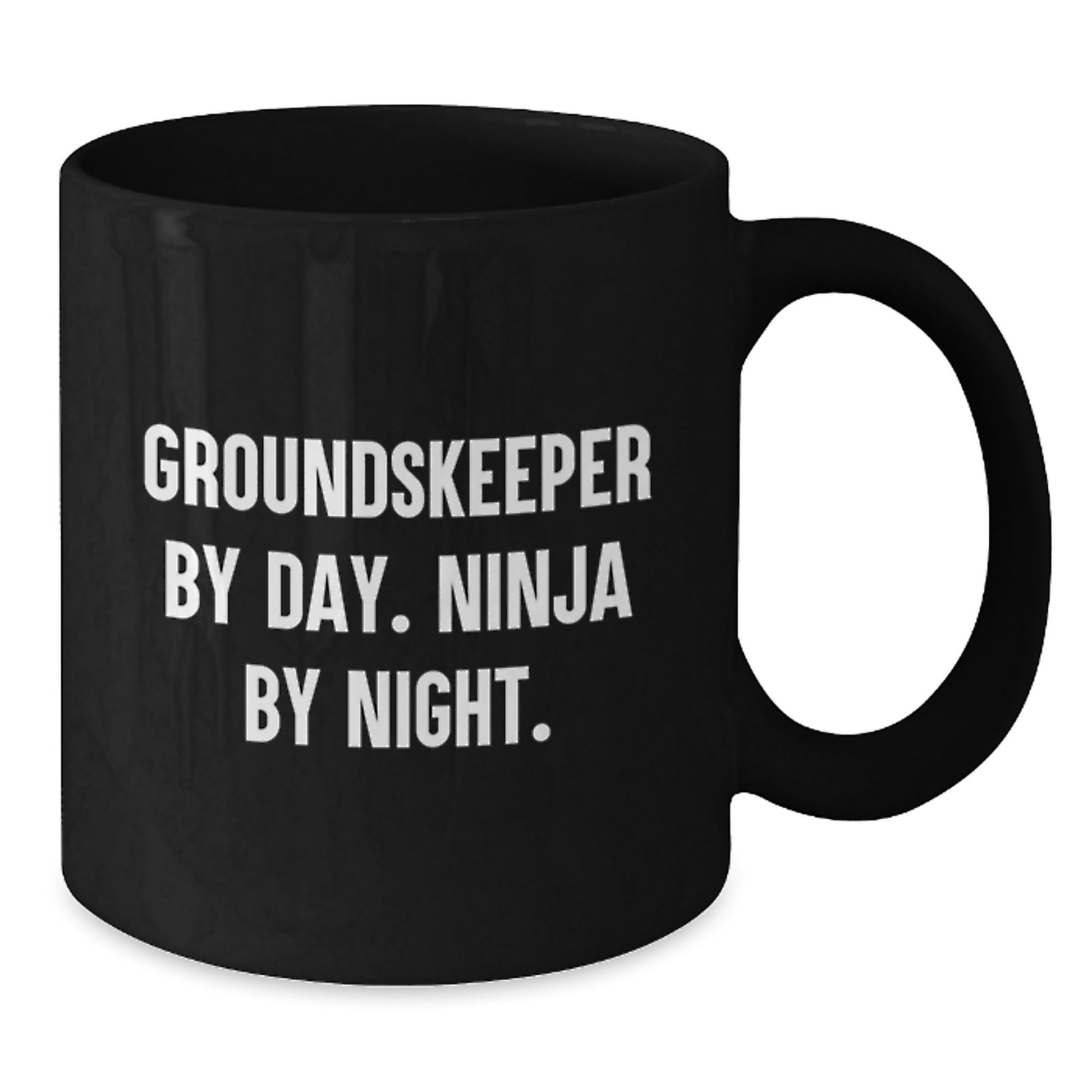 groundskeeper Gifts from Friends for Men, Funny Black Coffee Mug - Graduation Unique Gifts, groundskeeper By Day. Ninja By Night. - Additional