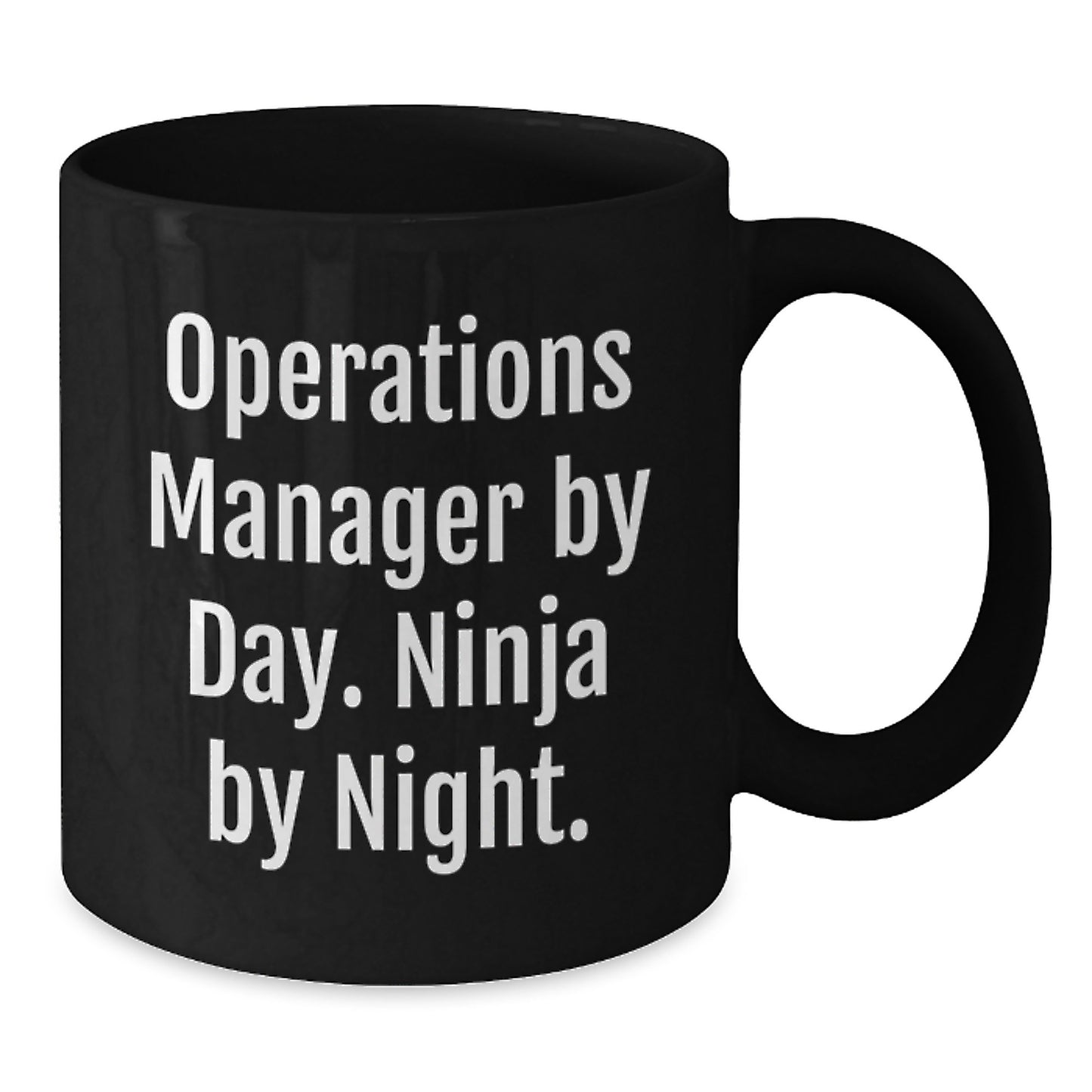 Operations Manager Christmas Unique Gifts from Friends - 'Operations Manager By Day. Ninja By Night.' Black Coffee Mug, Funny Operations Manager Gifts for Him - Additional