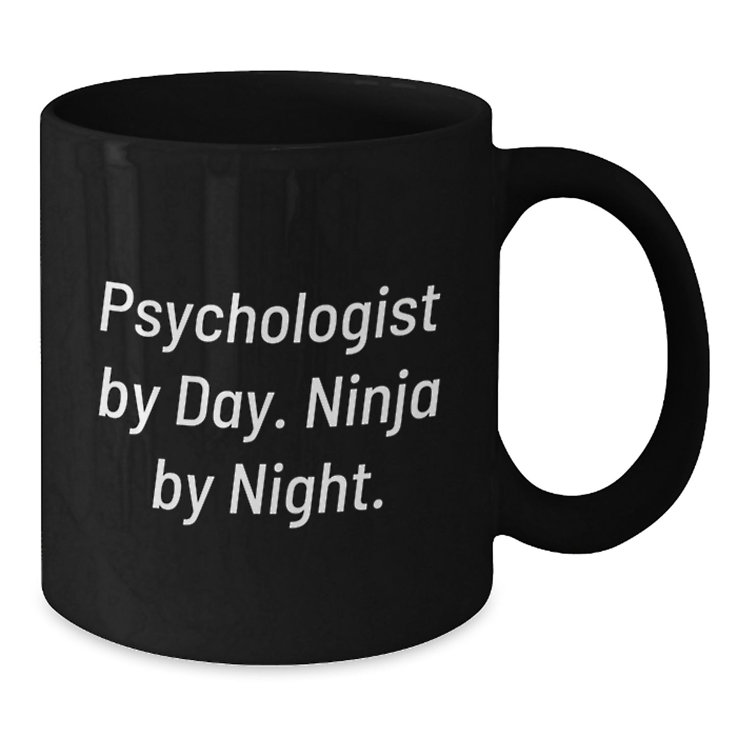 Funny Gifts for Psychologists by Day, Ninja by Night Black Coffee Mug, Unique Mother's Day Surprise for Men, Women, Friends, Family - Additional