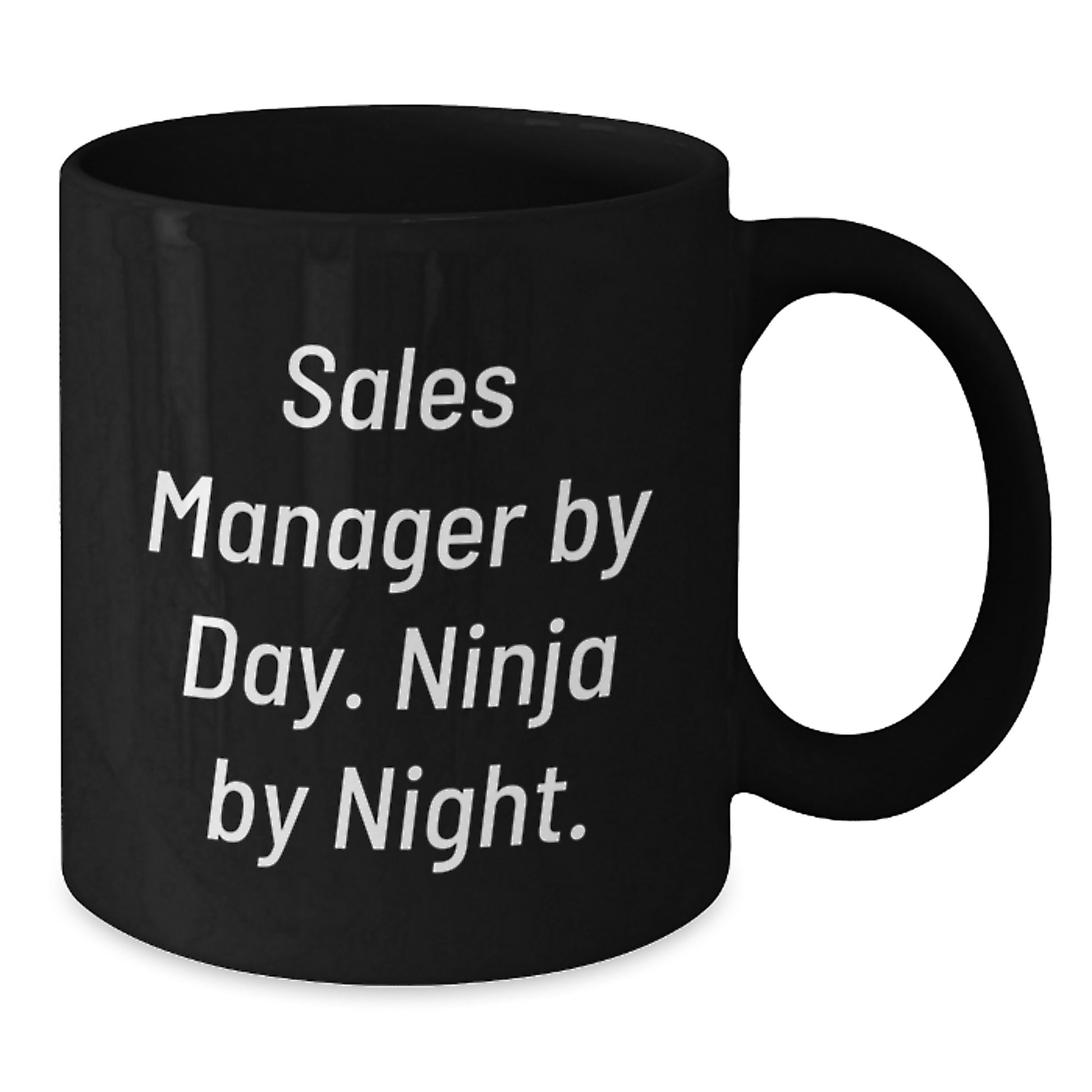 Funny Sales Manager Gifts, Black Coffee Mug, Graduation Unique Gifts from Friends and Family for Sales Manager, 'Sales Manager By Day. Ninja By Night.' - Additional