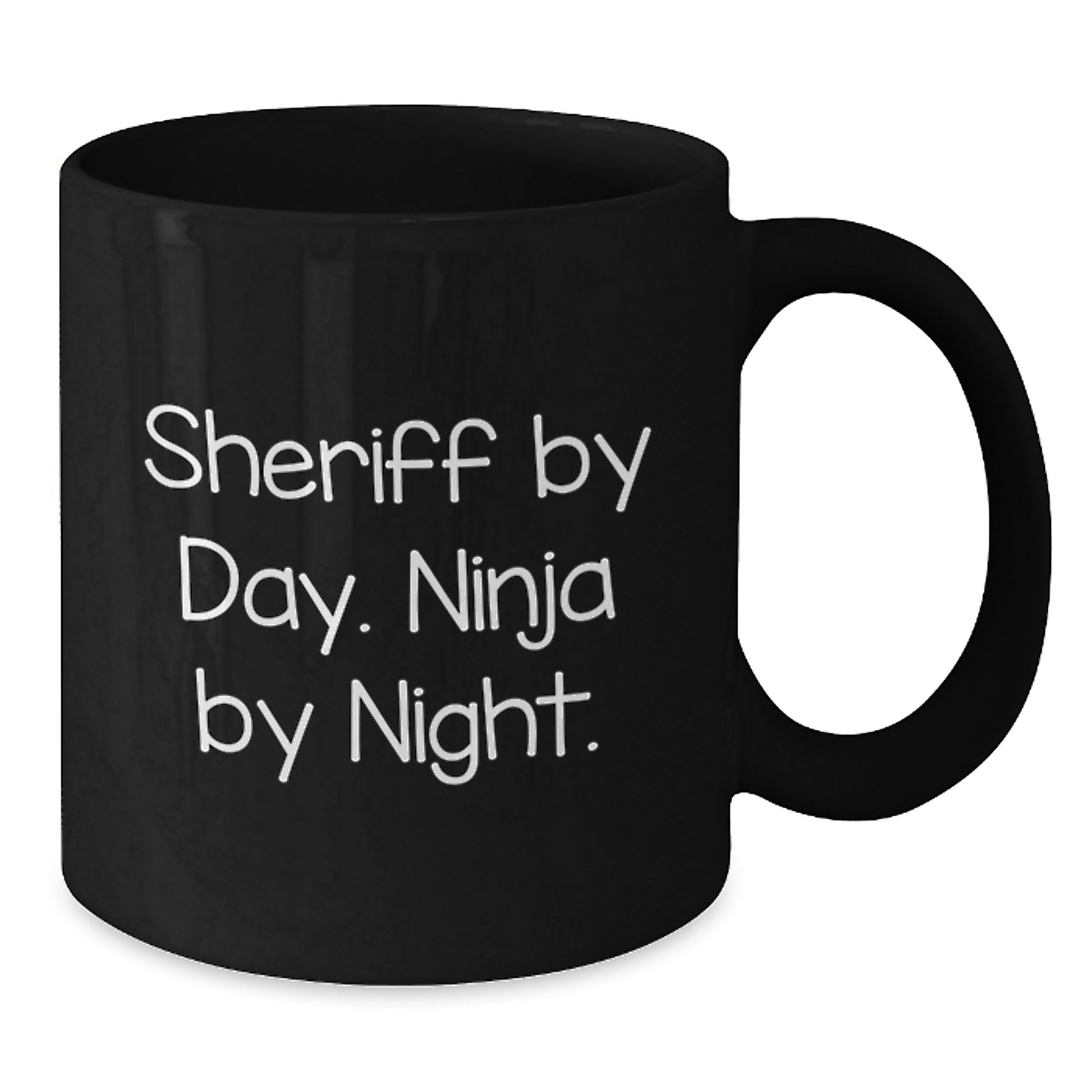 Sheriff By Day, Ninja By Night Funny Gifts for Sheriff Birthday Unique Sheriff Mug, Black Coffee Mug for Sheriff Lovers, Sheriff Sheriff Gifts from Friends and Family - Additional