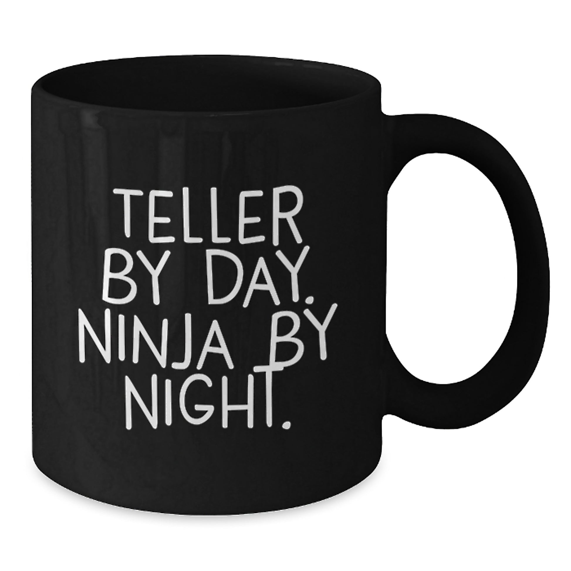 Funny Teller Gifts from Friends for Men Black Coffee Mug - Teller By Day Ninja By Night. - Additional