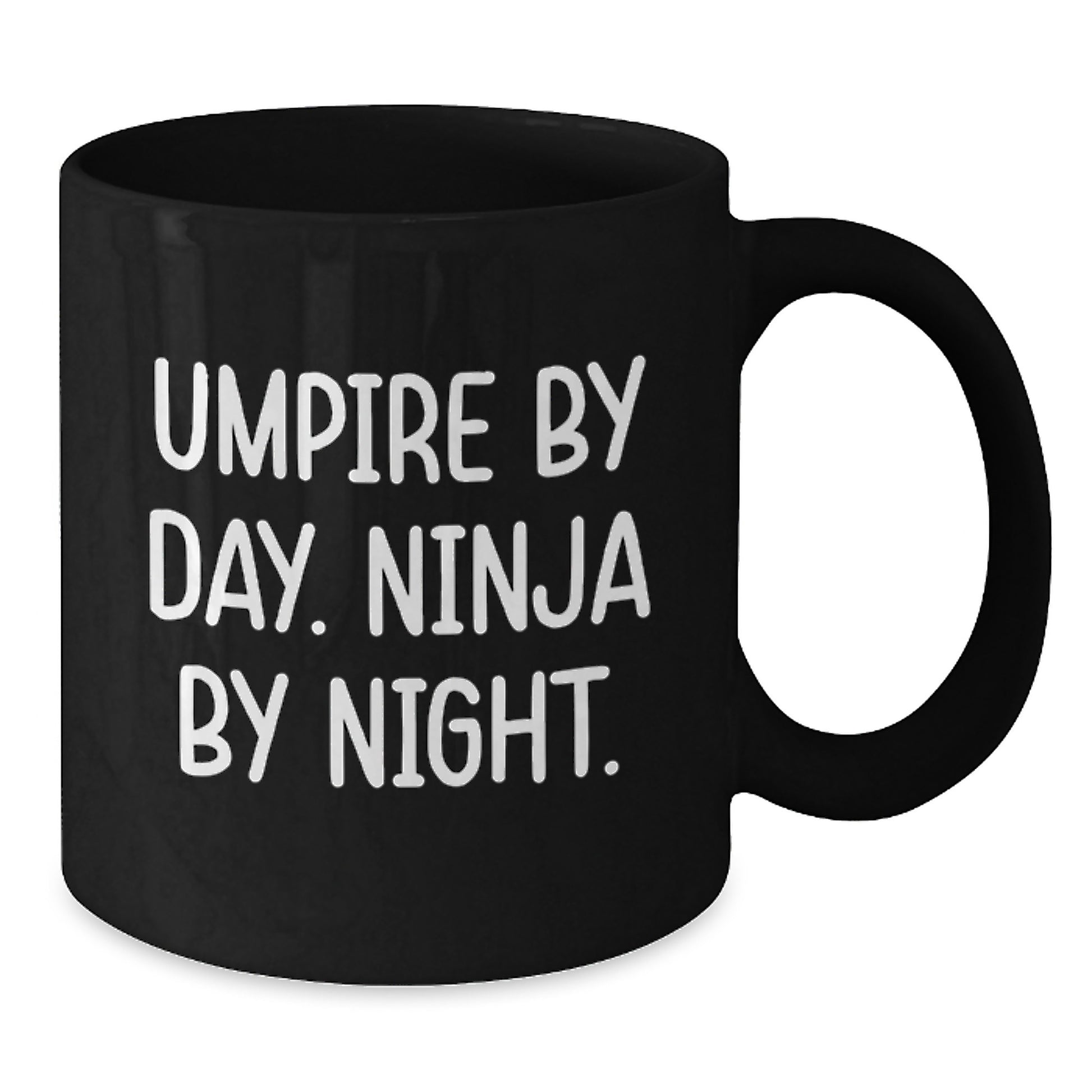 Funny Umpire Gifts from Men to Umpire Graduates, Black Coffee Mug, 'Umpire By Day. Ninja By Night.' - Additional