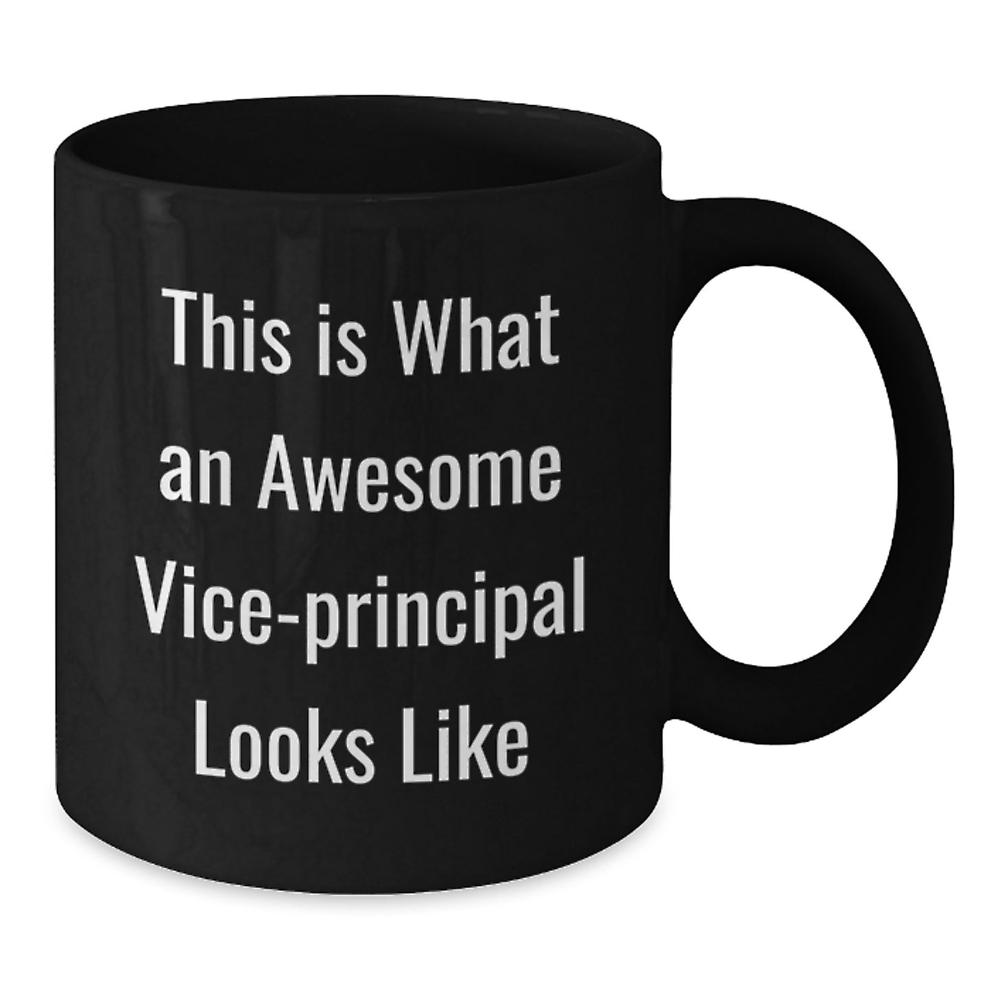 Funny Vice-principal Gifts from Friends - Black Coffee Mugs for Vice-principal - Christmas Unique Gifts - Awesome Vice-principal Quotes - Additional