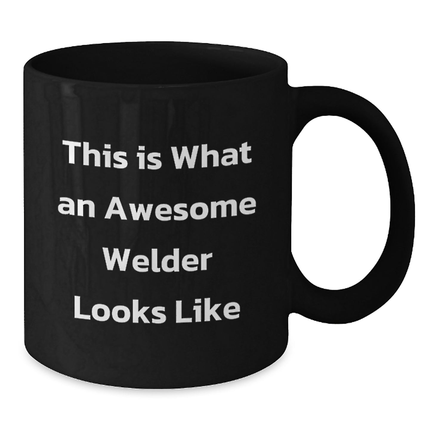 Funny Welder Gifts for Men, Awesome Black Coffee Mug for Birthday Unique Gifts from Friends or Family - 'This Is What An Awesome Welder Looks Like' - Additional