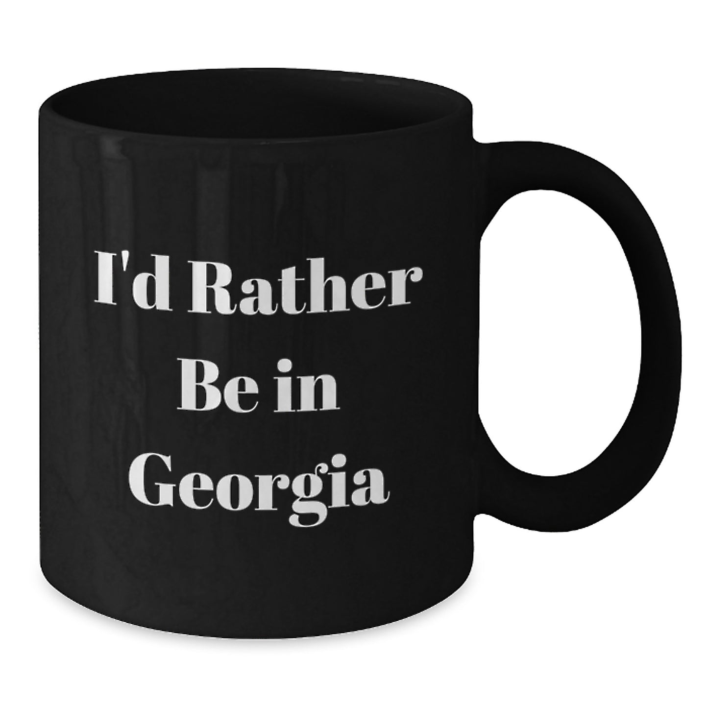 Georgia Gifts - Funny Quote Black Coffee Mug, Perfect for Friends, Coworkers, Family, or Anyone Who Loves Georgia, 'I'd Rather Be In Georgia' Graduation Unique Gifts - Additional