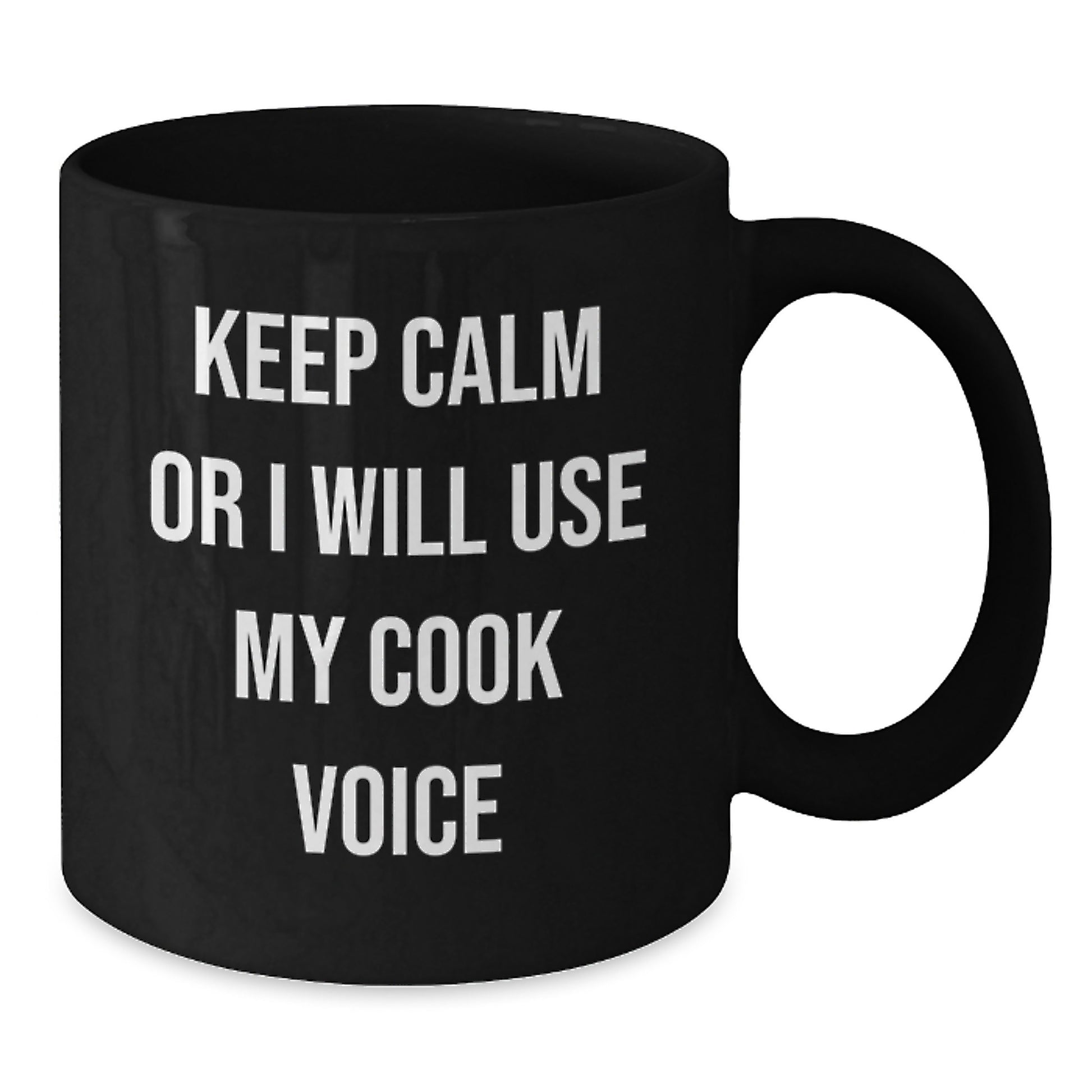 Funny Cook Gifts for Him, Black Coffee Mug with Keep Calm or I Will Use My Cook Voice, Great Christmas Unique Gifts for Men, Friends, Family - Additional