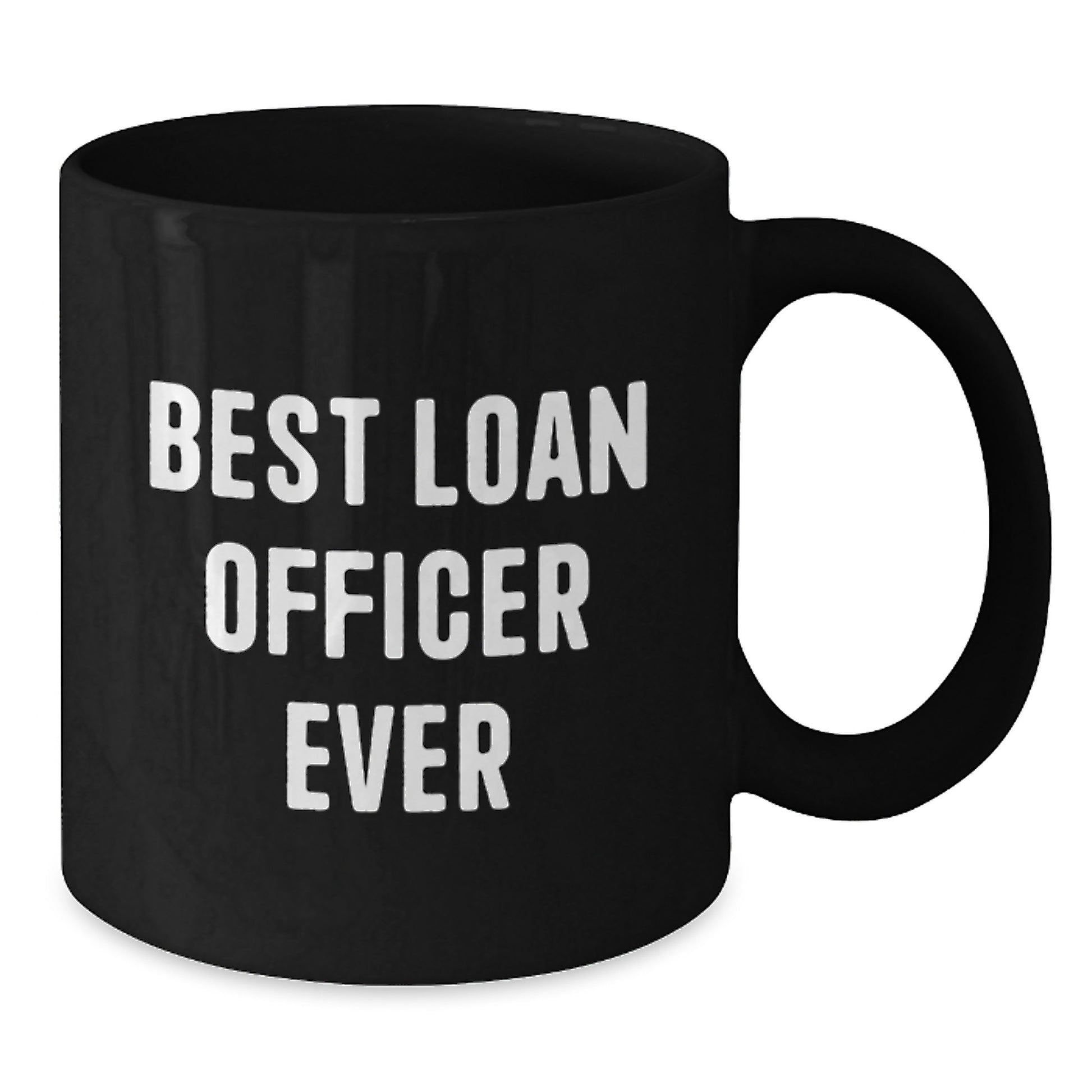 Funny Loan Officer Gifts from Friends, Best 'Loan Officer Ever' Christmas Unique Mugs for Loan Officers, Black Coffee Mug - Additional