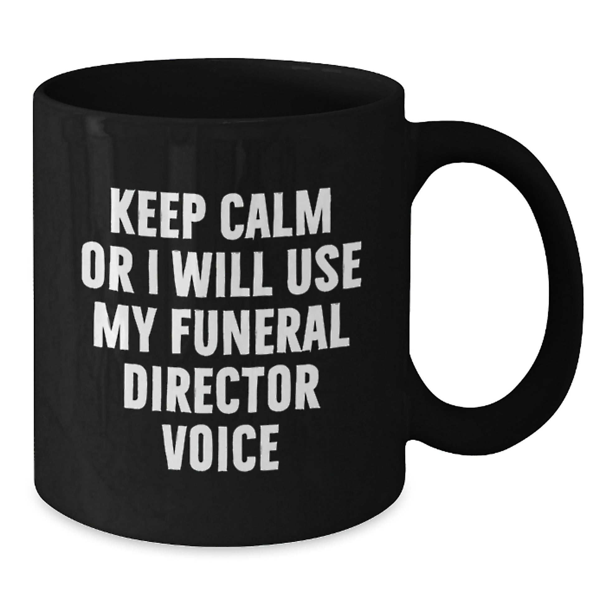 Gifts from Friends and Family to Funeral Director Professionals - Funny Black Coffee Mug for Christmas Unique Gifts - Additional