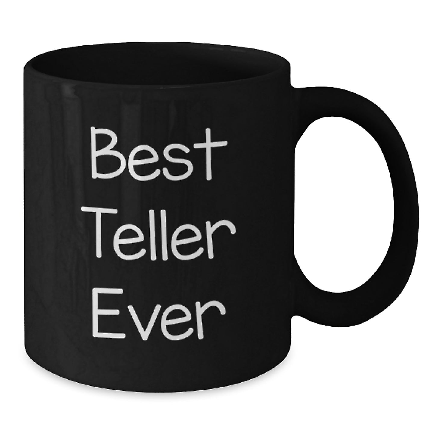Funny Teller Gifts from Friends, Best Teller Ever Black Coffee Mug, Christmas Unique Gifts for Teller, Black Coffee Lover - Additional