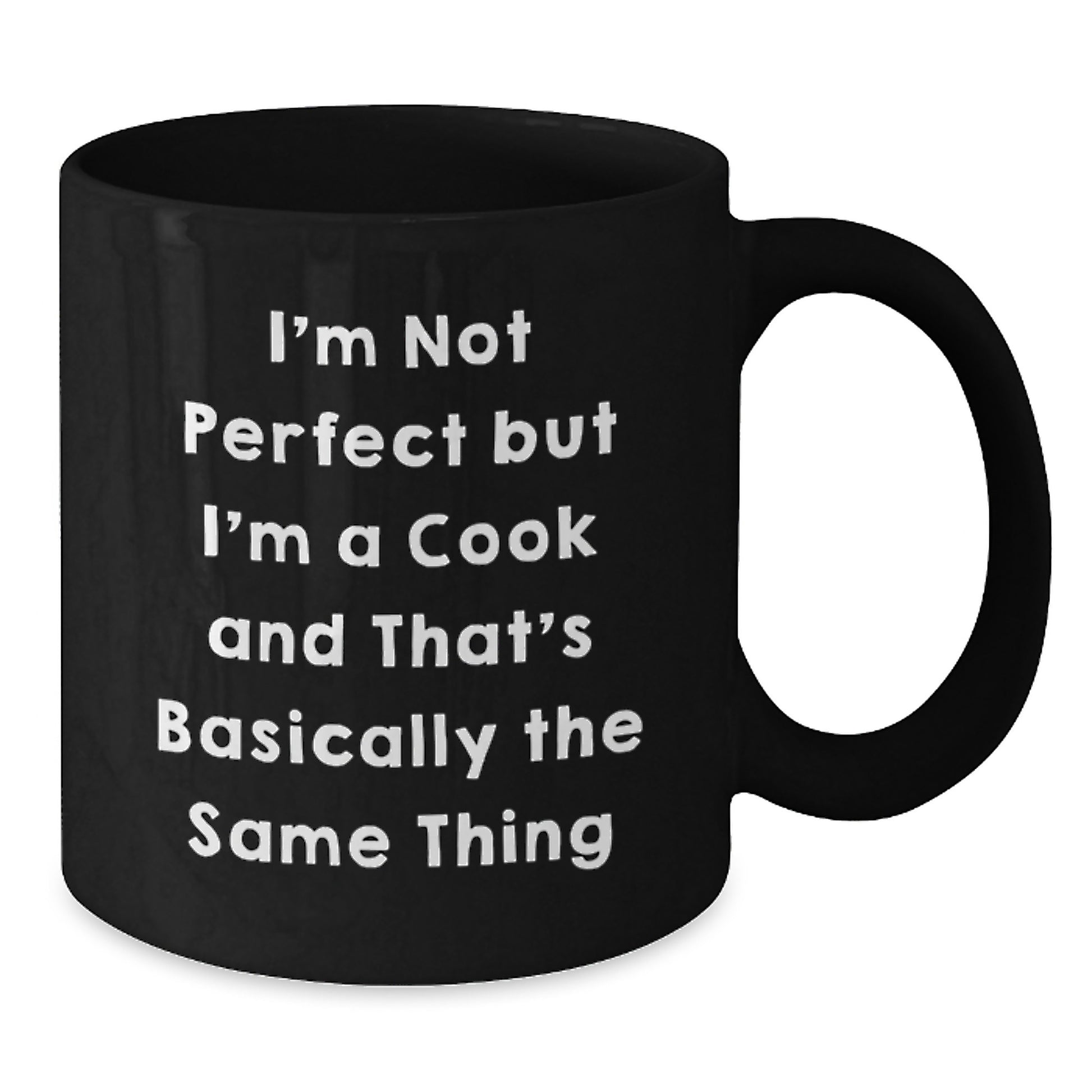 Funny Cook Gifts for Men, Women, Friends, Family from Cooks - 11oz or 15oz Black Coffee Mug, Perfect for Christmas Morning - Additional