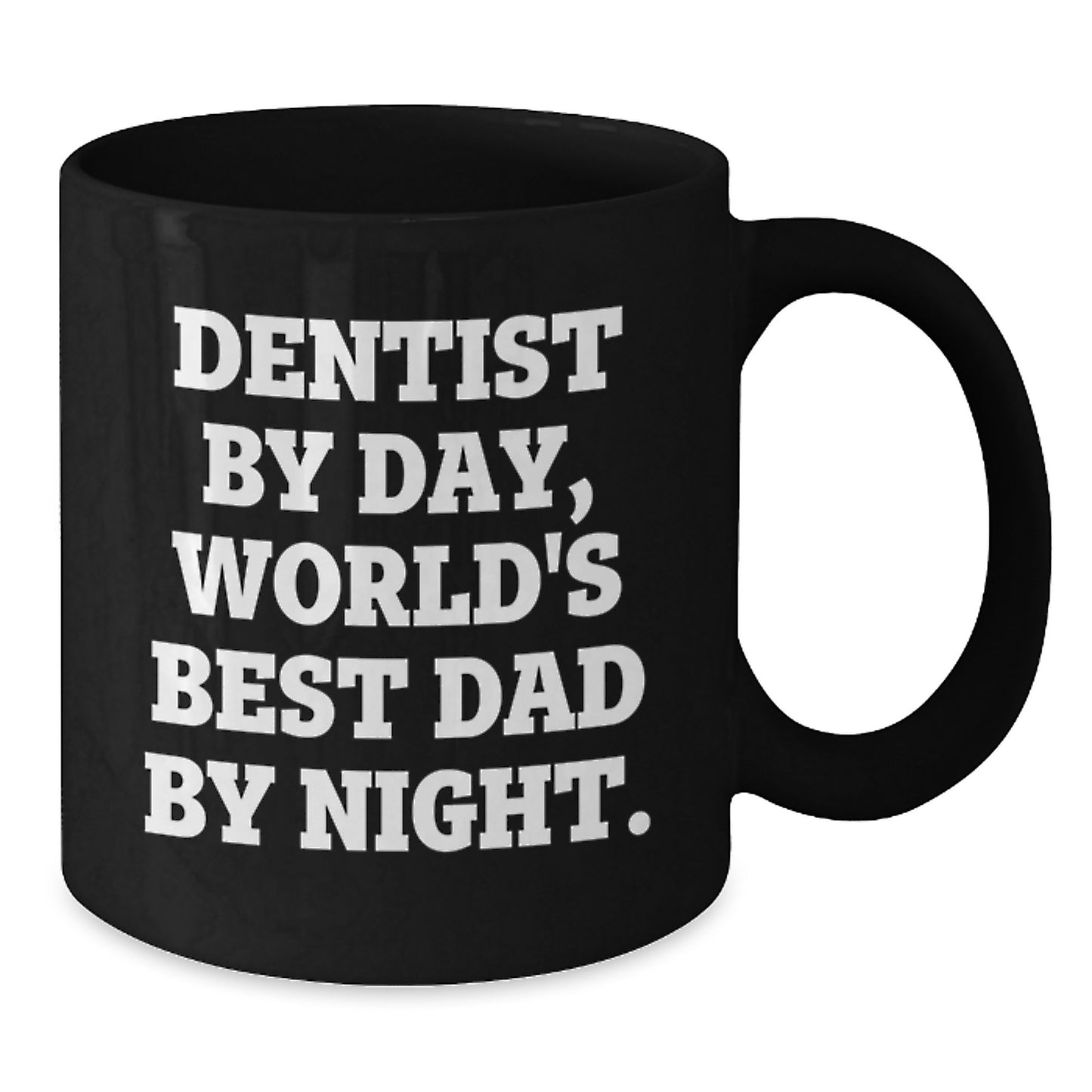 Funny Dentist Gifts from Friends for Men - 'Dentist By Day, World's Best Dad By Night.' Christmas Unique Mugs - Additional