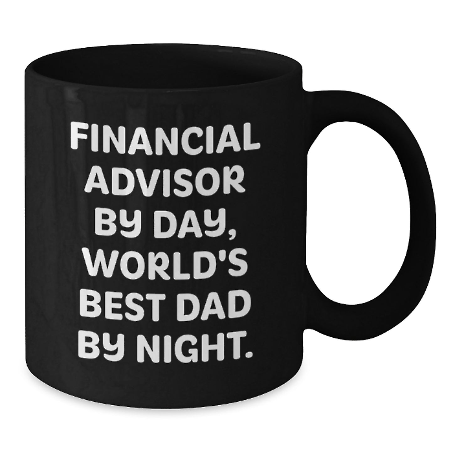 Funny Financial Advisor Gifts for Men, Black Coffee Mug, Christmas Unique Presents from Dad, 'Financial Advisor By Day, World's Best Dad By Night.' - Additional
