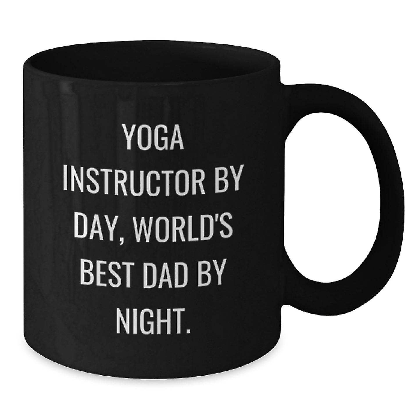 Funny Yoga Instructor Gifts for Men, Unique Black Coffee Mug, 'Yoga Instructor By Day, World's Best Dad By Night' Quote, Perfect Christmas Unique Gifts from Friends to Family - Additional