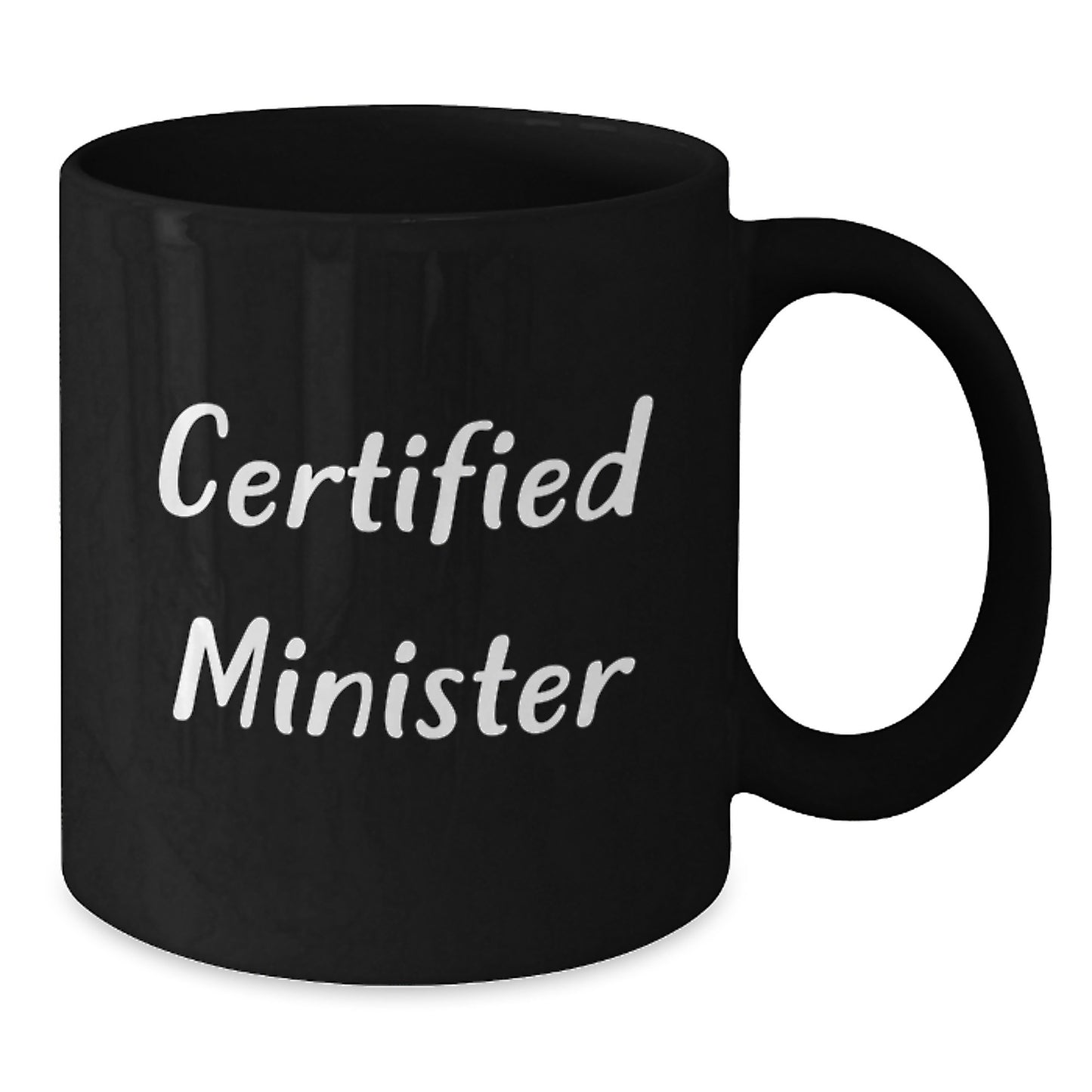 Funny Quotes for Ministers, Unique Gifts for Minister Friends, Black Coffee Mug, Birthday Unique Gifts from Family - Additional
