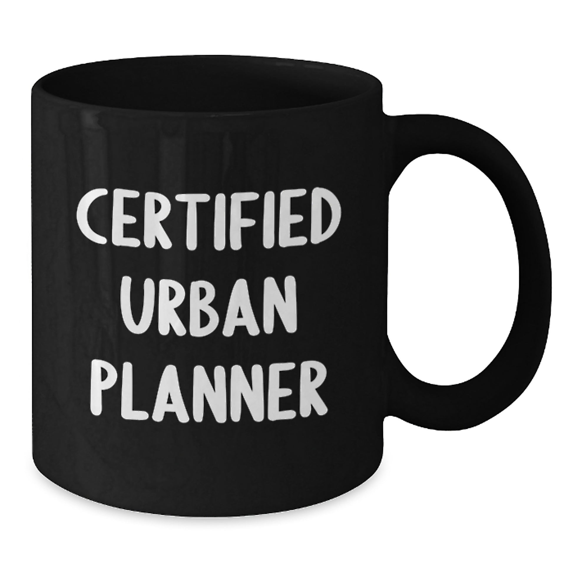 Funny Quote Urban Planner Gifts from Friends for Men, Unique Christmas Unique Gifts for Urban Planner, Funny Black Coffee Mug - Additional