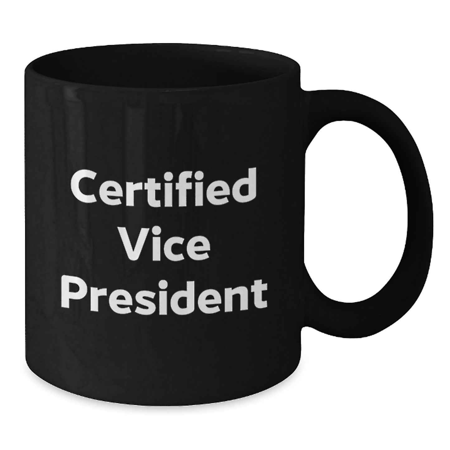 Funny 'Certified to Steal the Show' Vice President Gifts from Men to Coworkers, Black Coffee Mug, Christmas Unique Presents - Additional