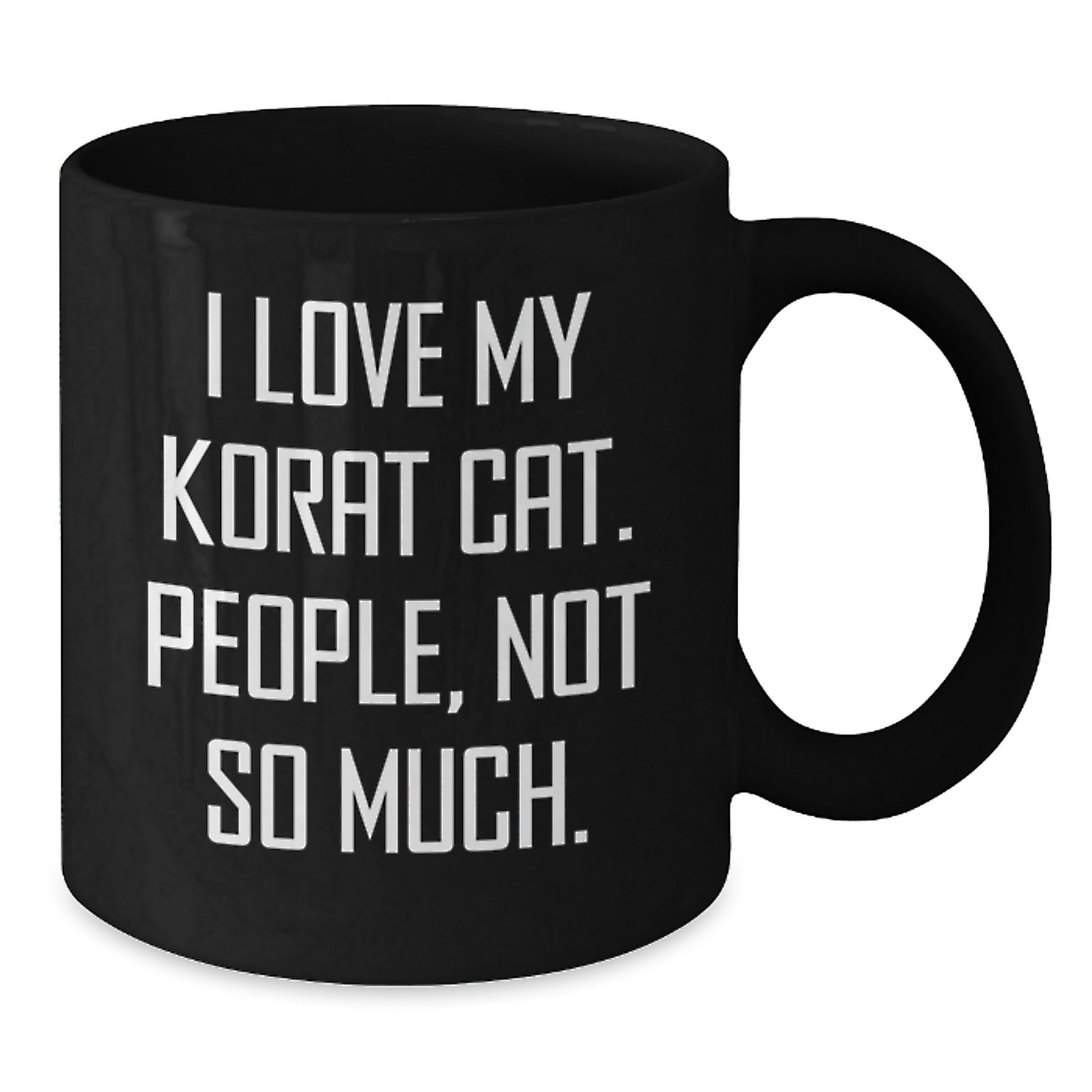 Funny Korat Cat Gifts for Korat Cat Lovers Korat Cat Black Coffee Mug Valentine's Unique Gifts from Friends and Family - Additional