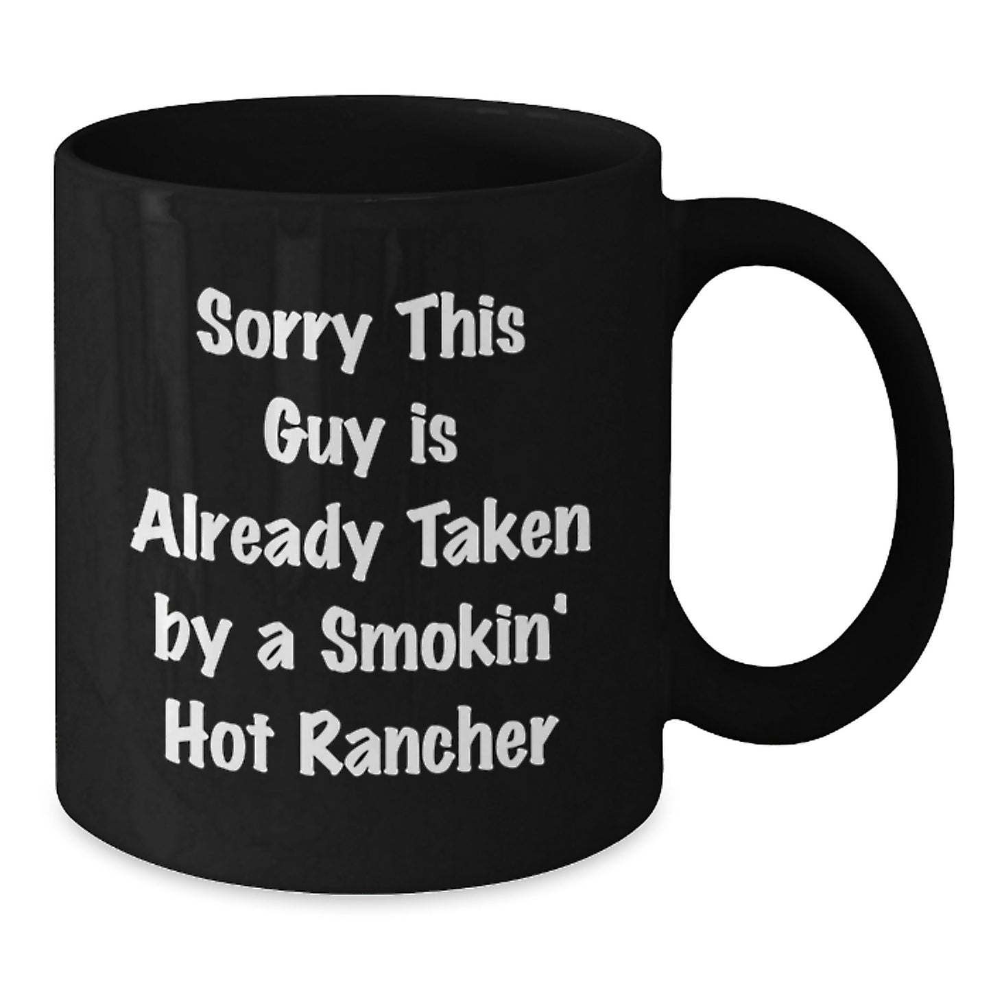 Funny Rancher Gifts from Men to Friends Birthday Unique Coffee Mug, Smokin' Hot Quote, Black Coffee Mug, Ceramic Mug for Rancher - Additional